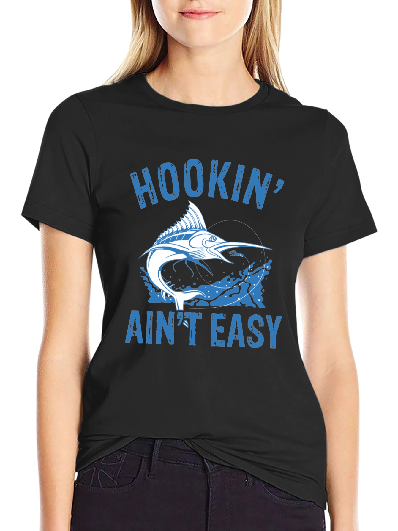 Hookin Aint Easy Fishing T-Shirt