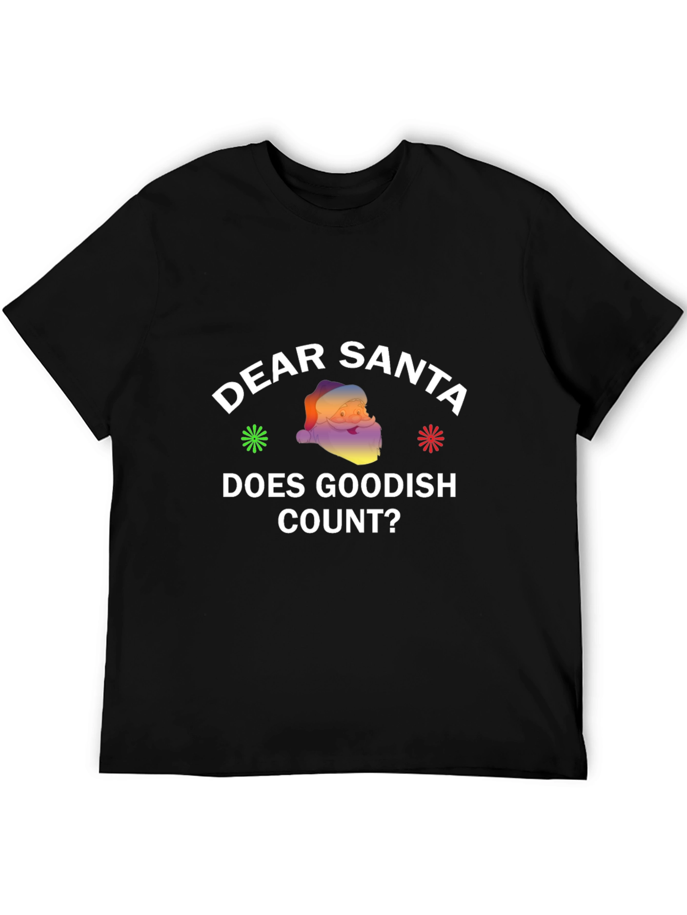 Dear Santa Goodish Funny Christmas T-Shirt