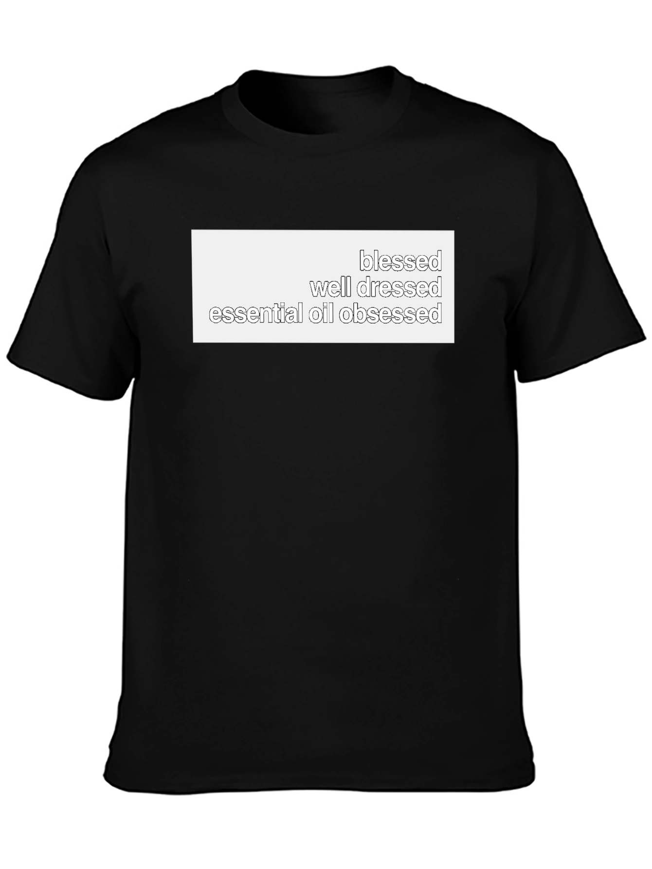 Blessed Well Dressed T-Shirt
