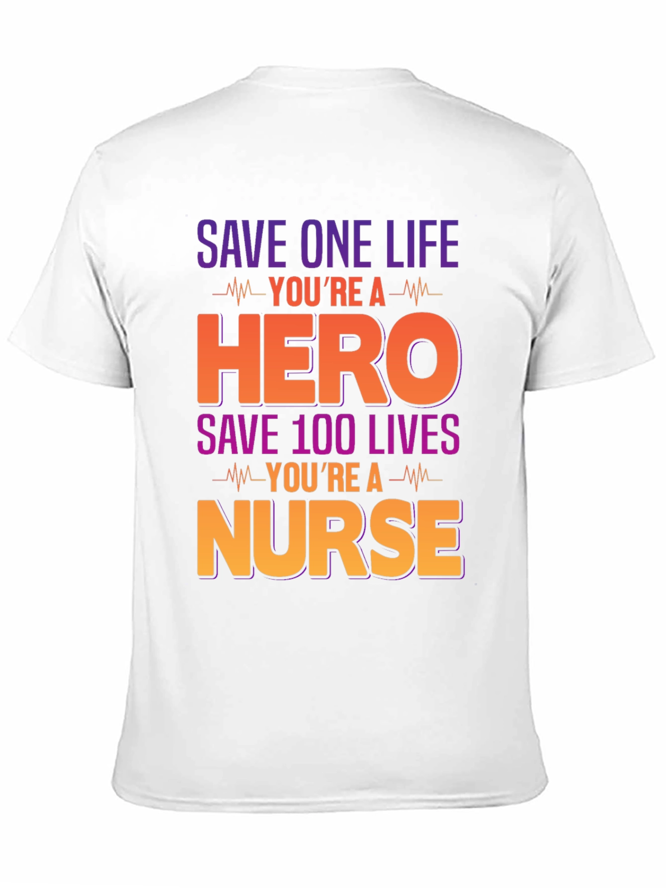 Nurse Hero T-Shirt: Save Lives in Style