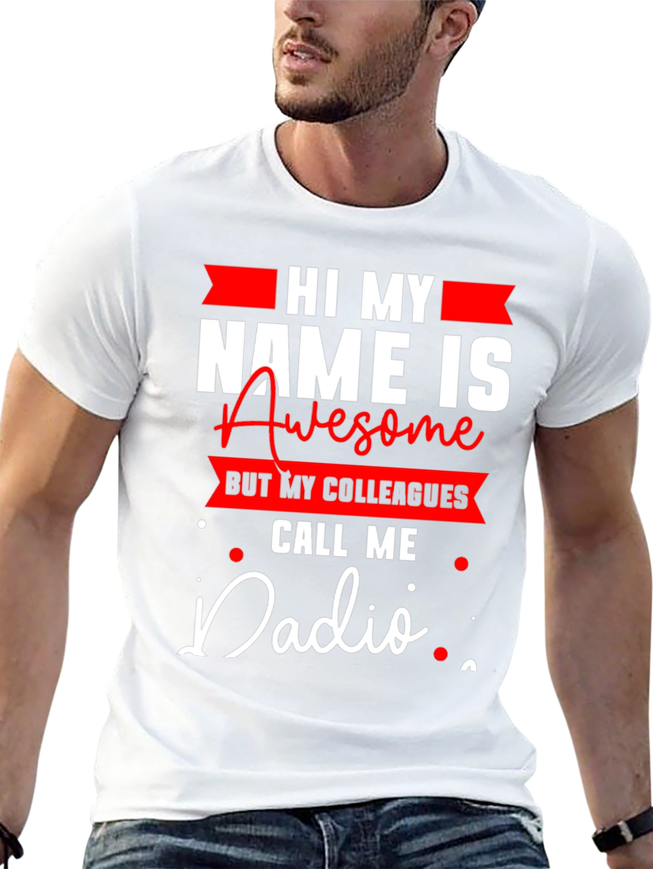Funny Dadio T-Shirt - Great Gift for Dads