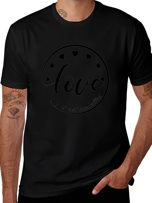 Love Is Not Cancelled Black Graphic T-Shirt