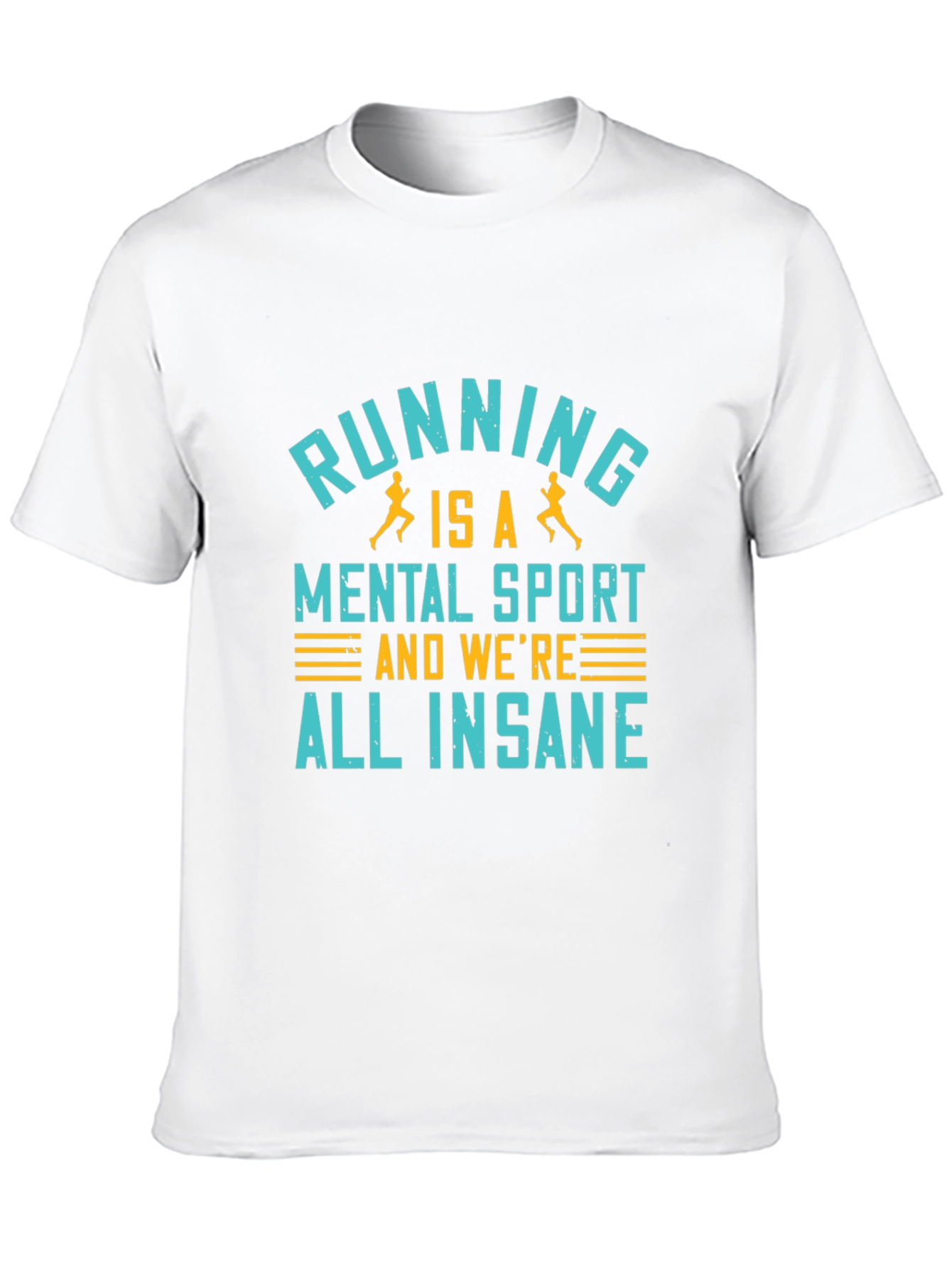 Running is a Mental Sport Graphic Tee