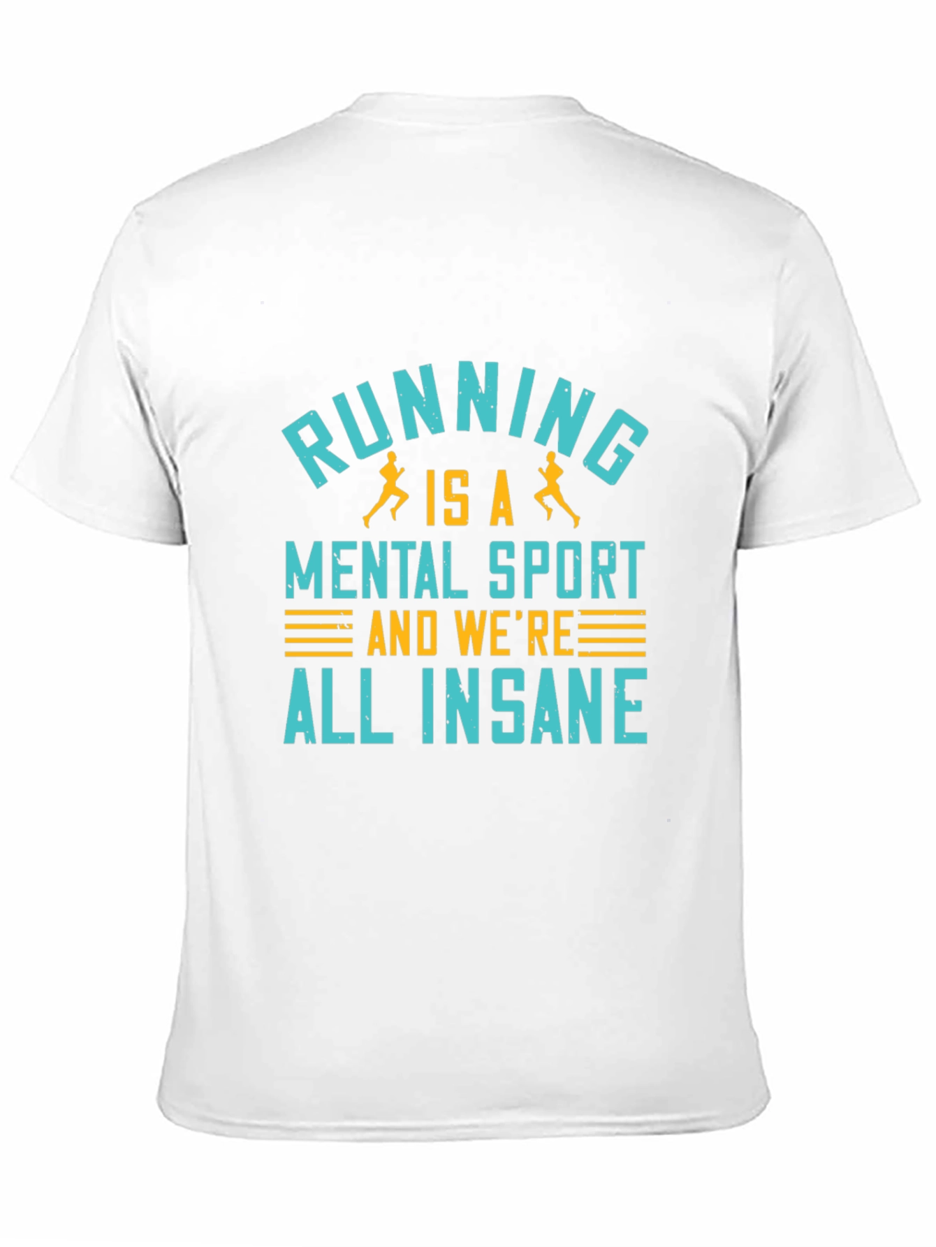 Running is a Mental Sport Graphic Tee