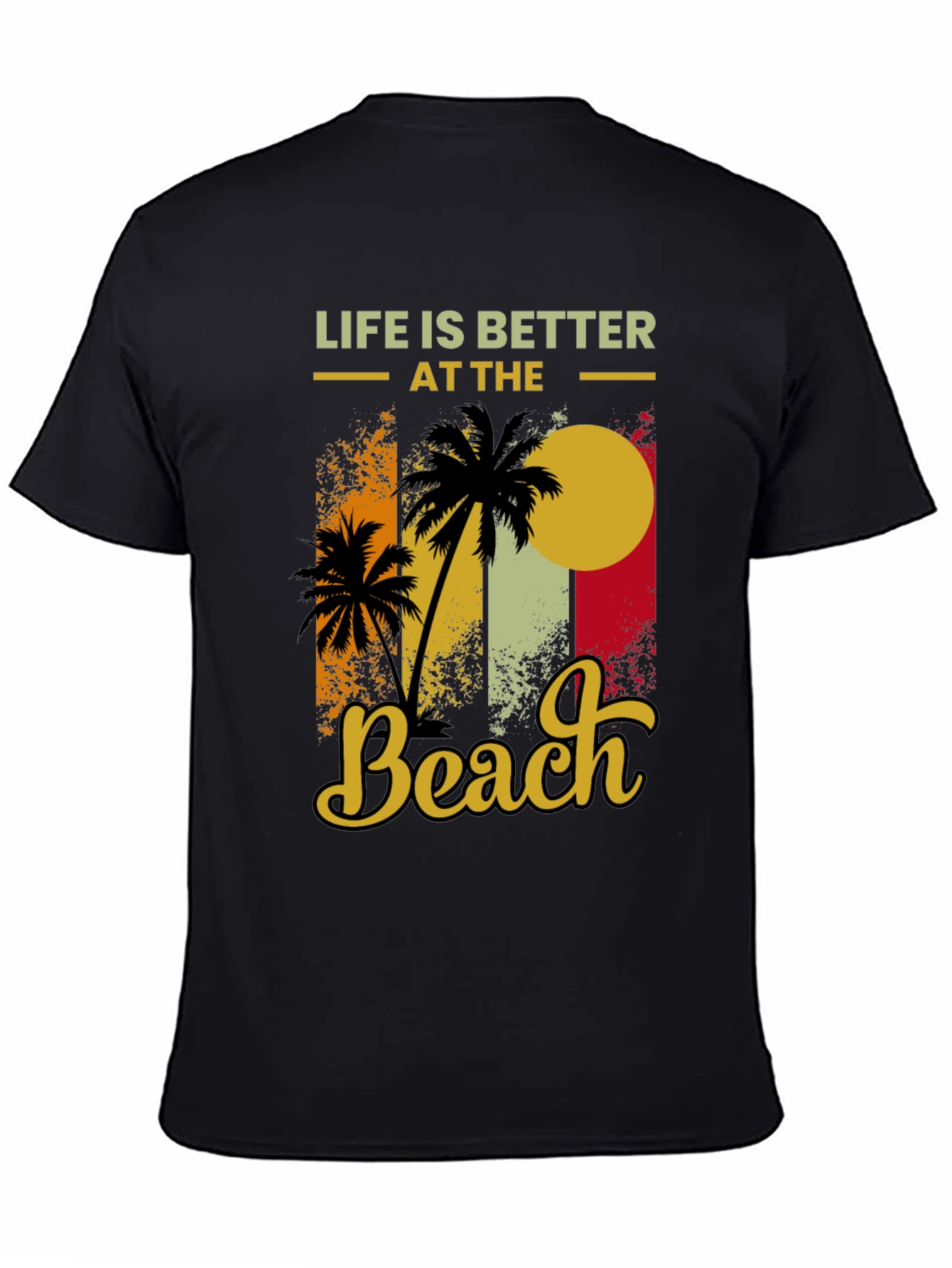 Life is Better at the Beach Graphic Tee