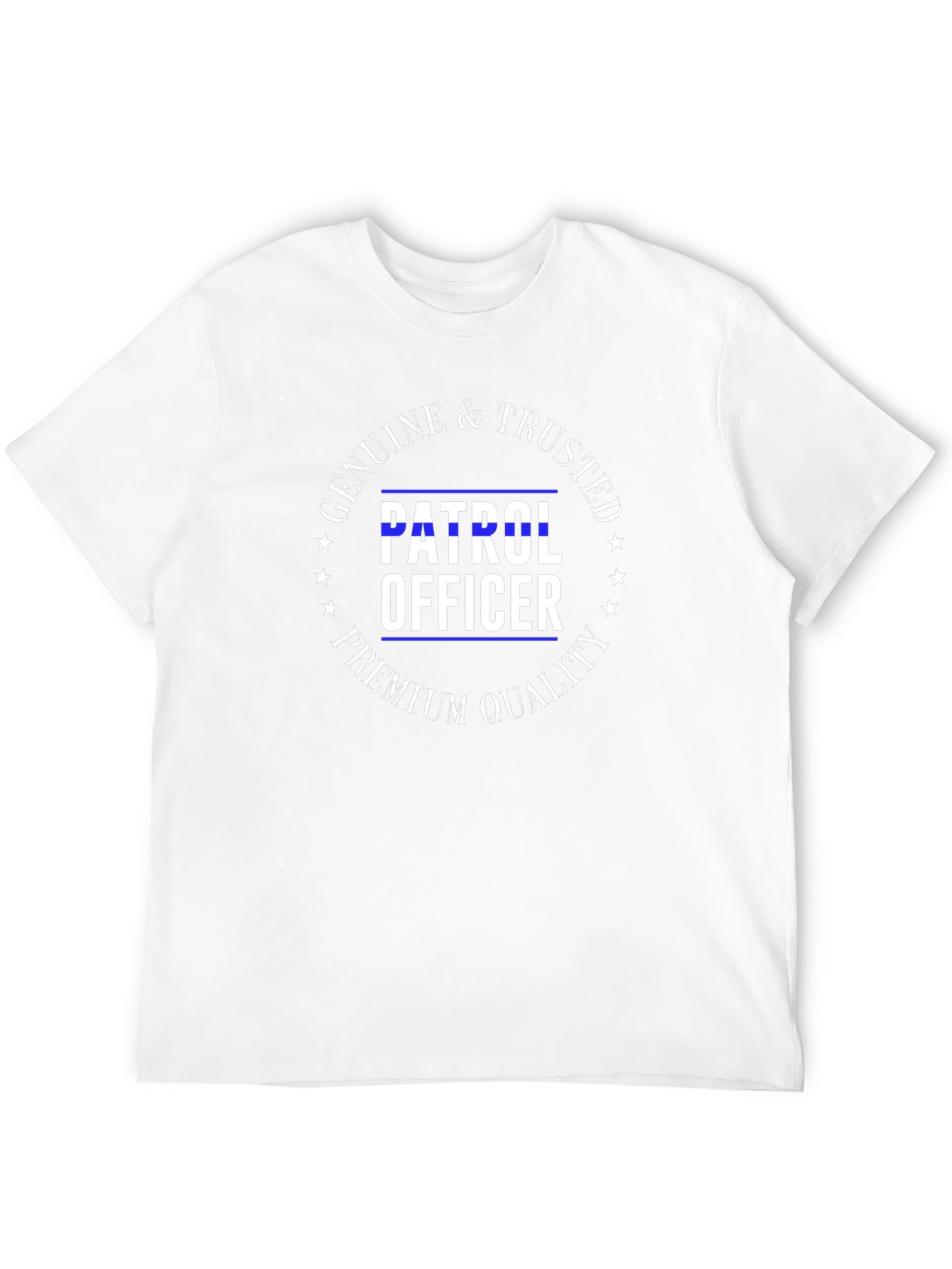Genuine & Trusted Patrol Officer Premium Quality T-Shirt