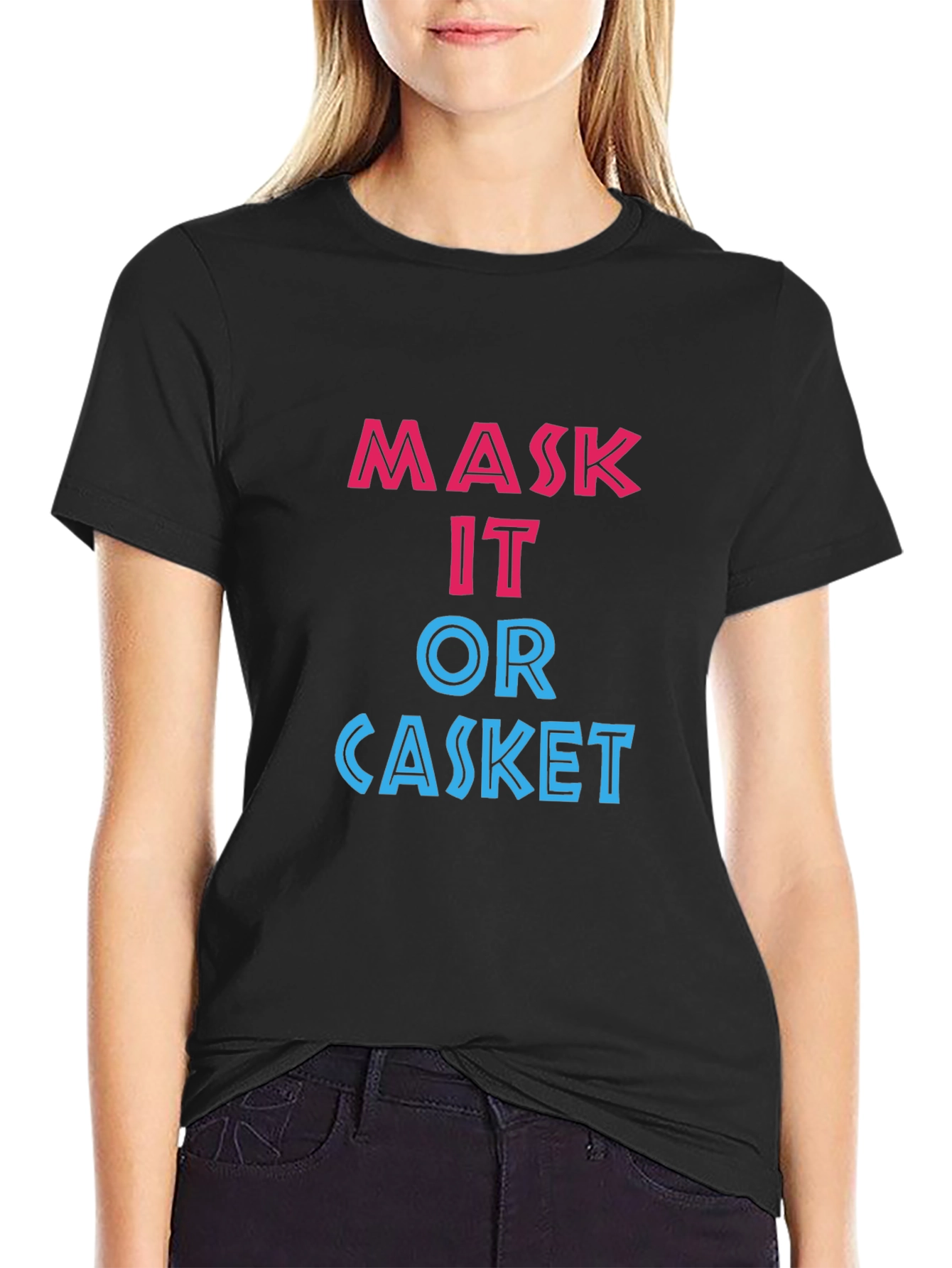 Mask It Or Casket Tee