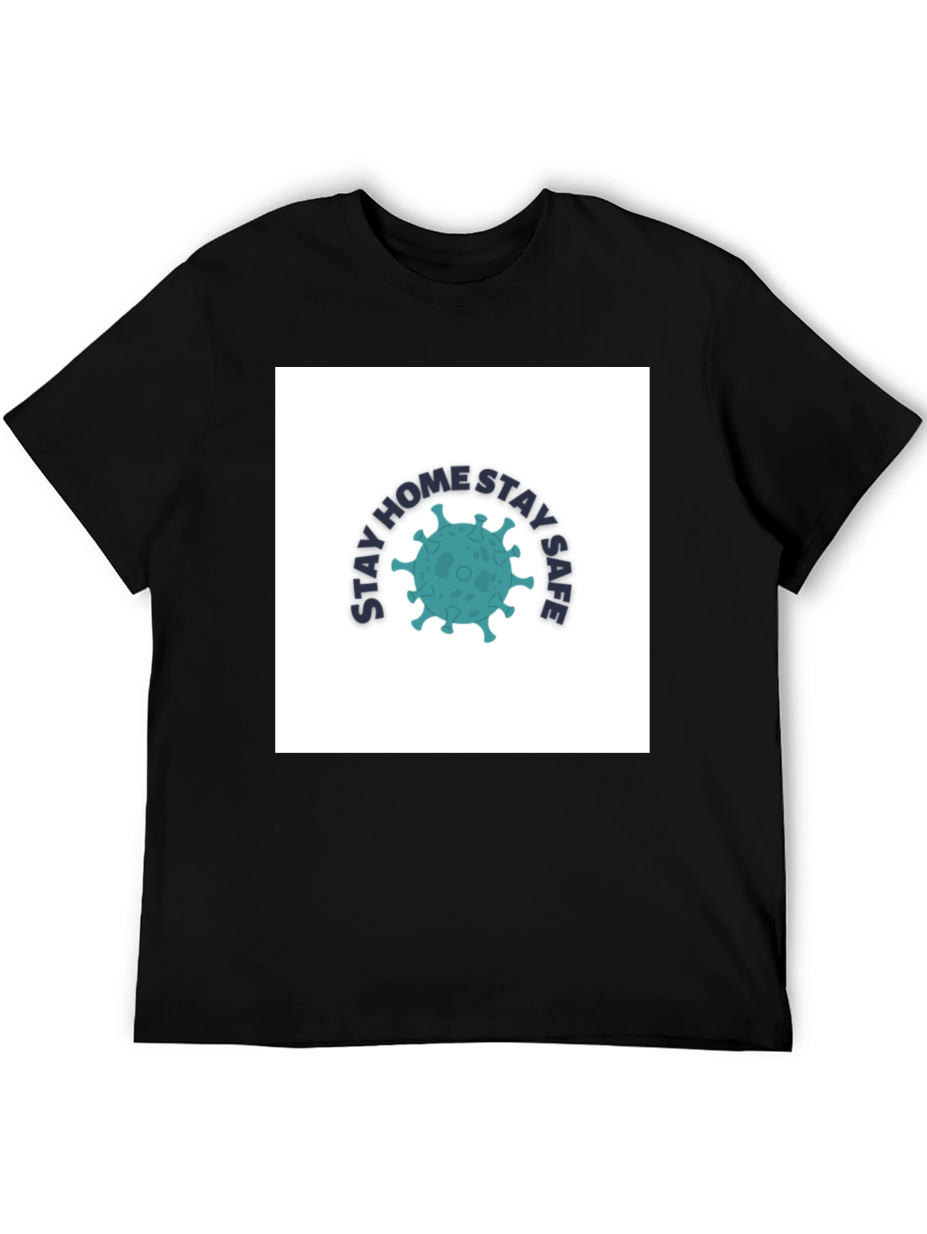 Stay Home Stay Safe Graphic Tee - Black