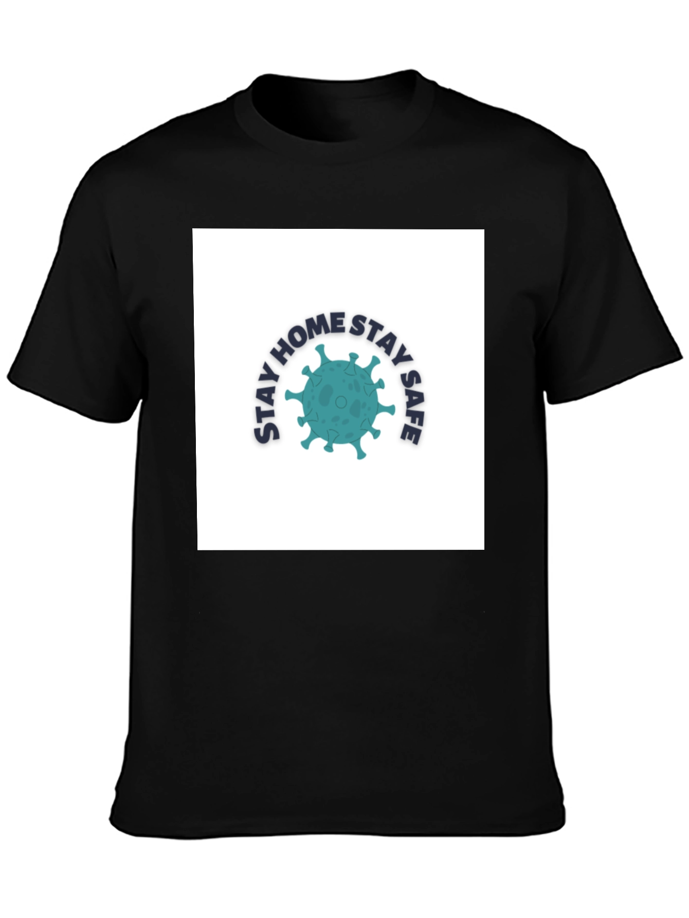 Stay Home Stay Safe Graphic Tee - Black