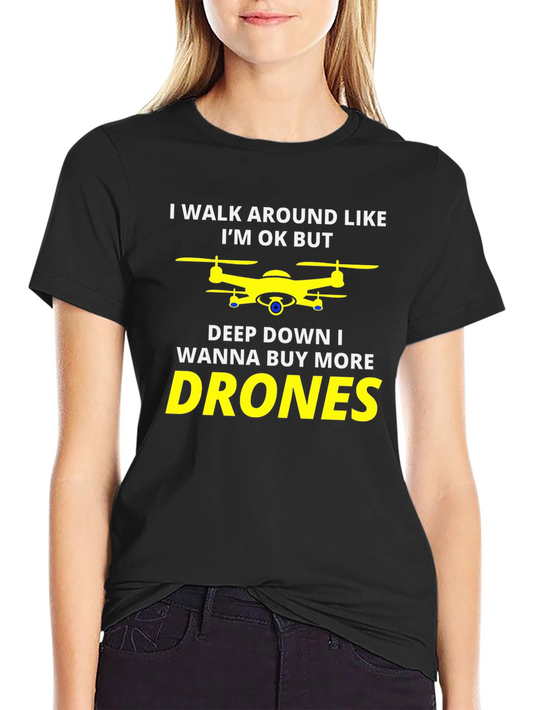 Funny Drone T-Shirt - I Wanna Buy More Drones
