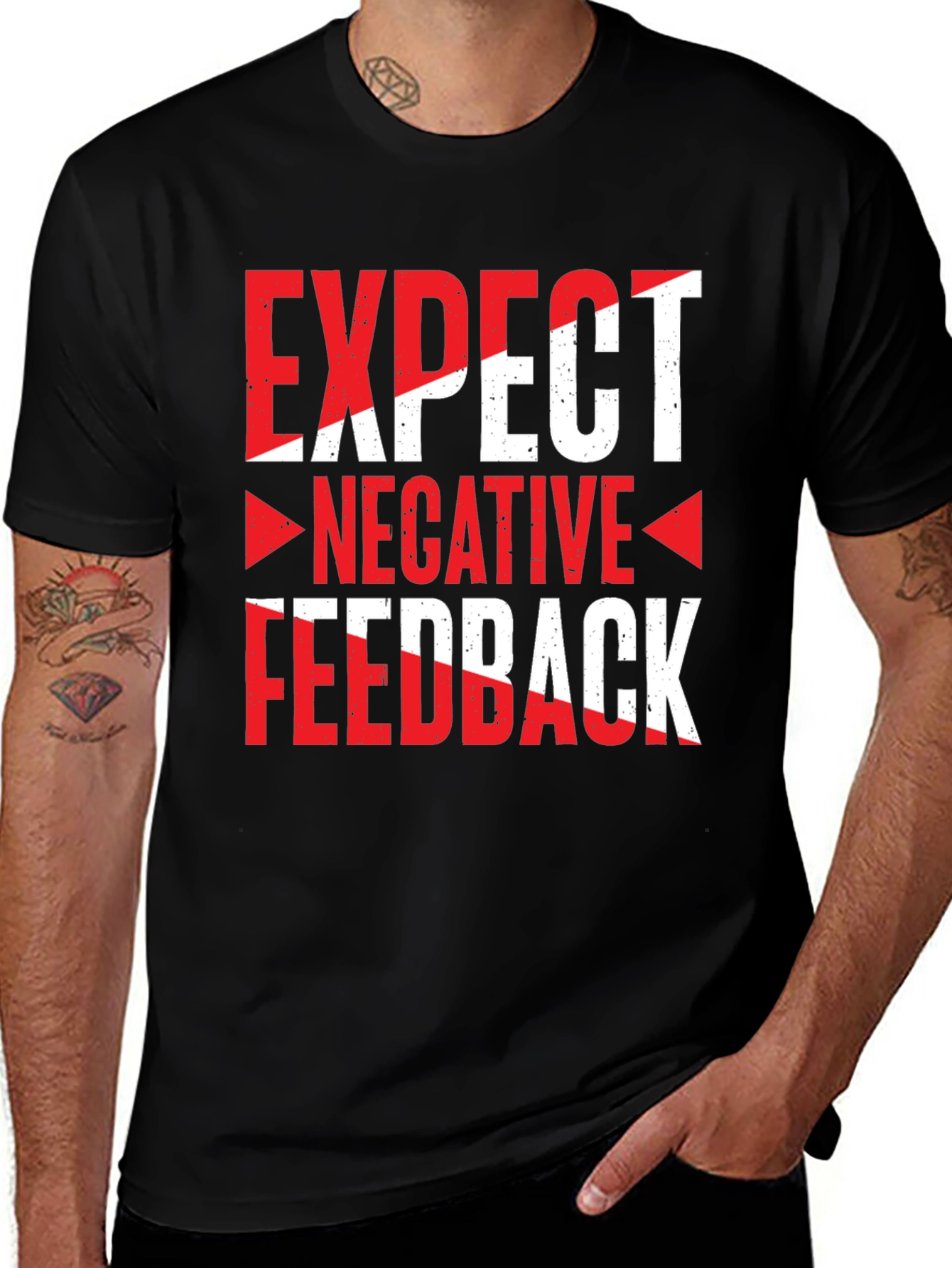Expect Negative Feedback Graphic Tee