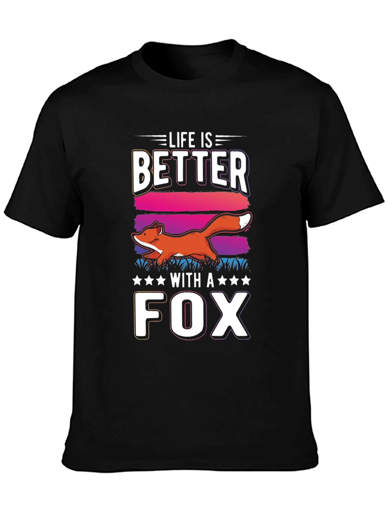 Life is Better with a Fox T-Shirt