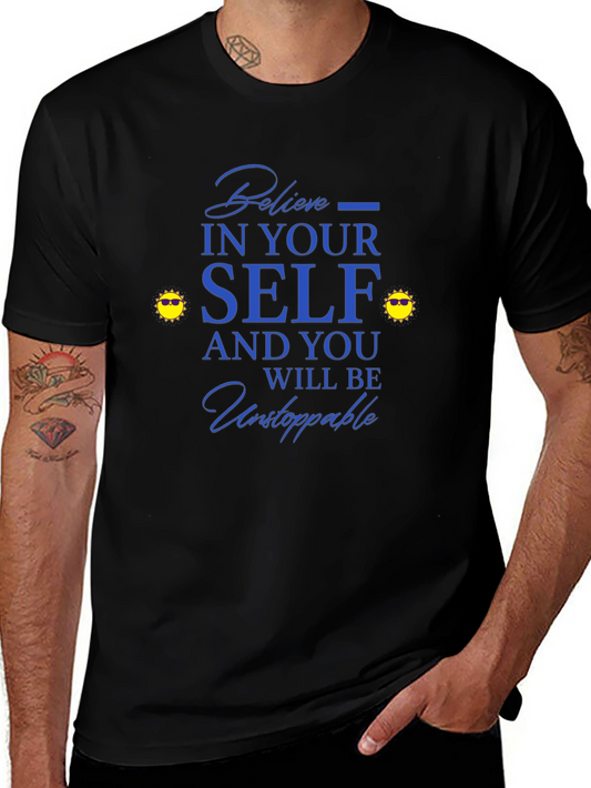 Believe In Yourself T-Shirt - Motivational Black Tee