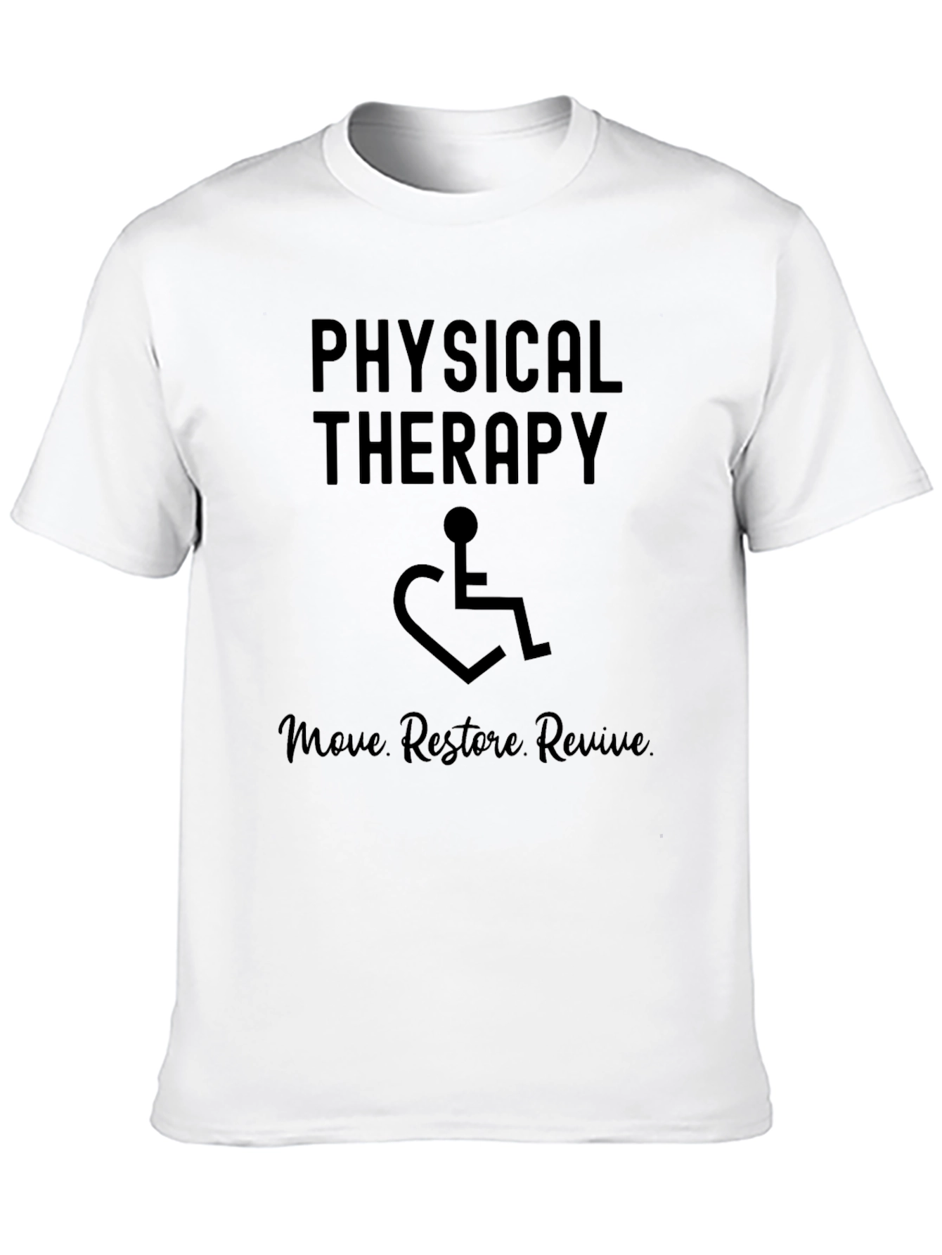 Physical Therapy Move Restore Revive Black T-Shirt
