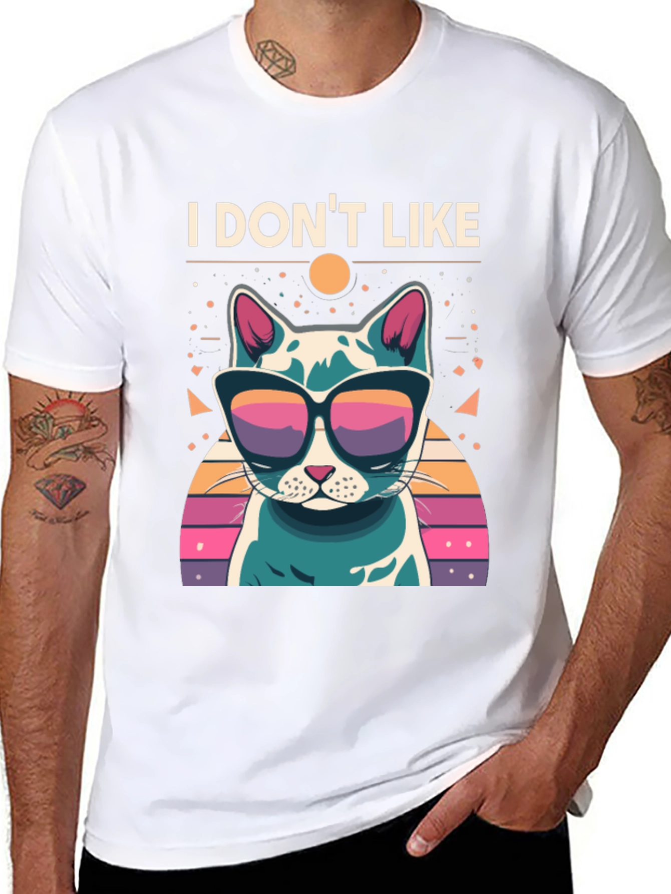 I Dont Like T-Shirt - Cool Cat with Sunglasses