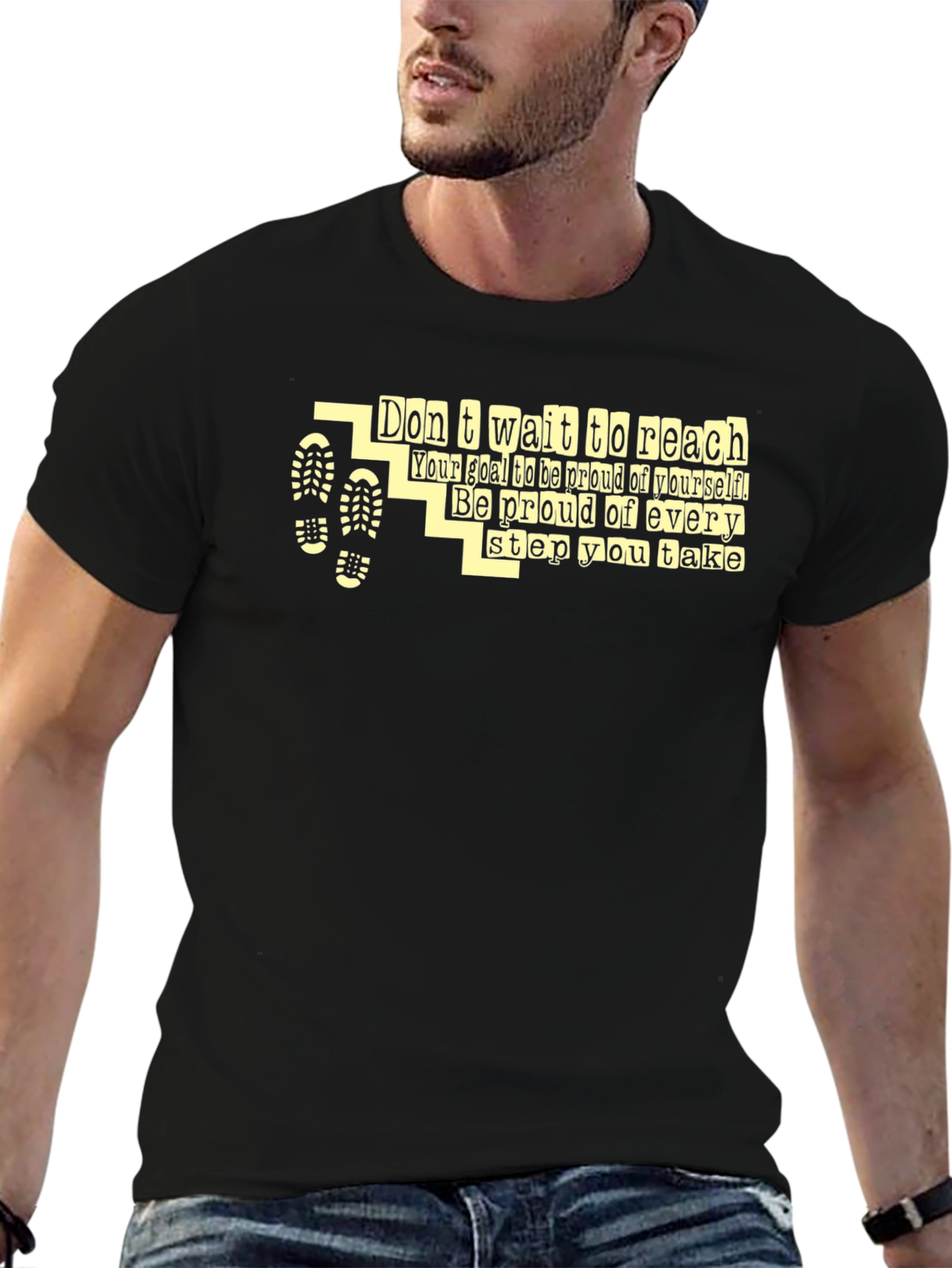 Motivational Graphic T-Shirt - Dont Wait to Reach