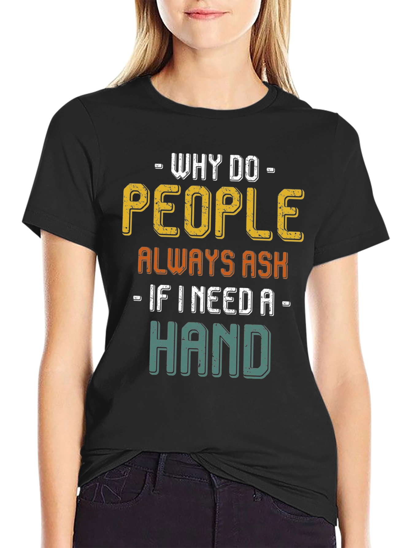 Why Do People Always Ask Mens T-Shirt