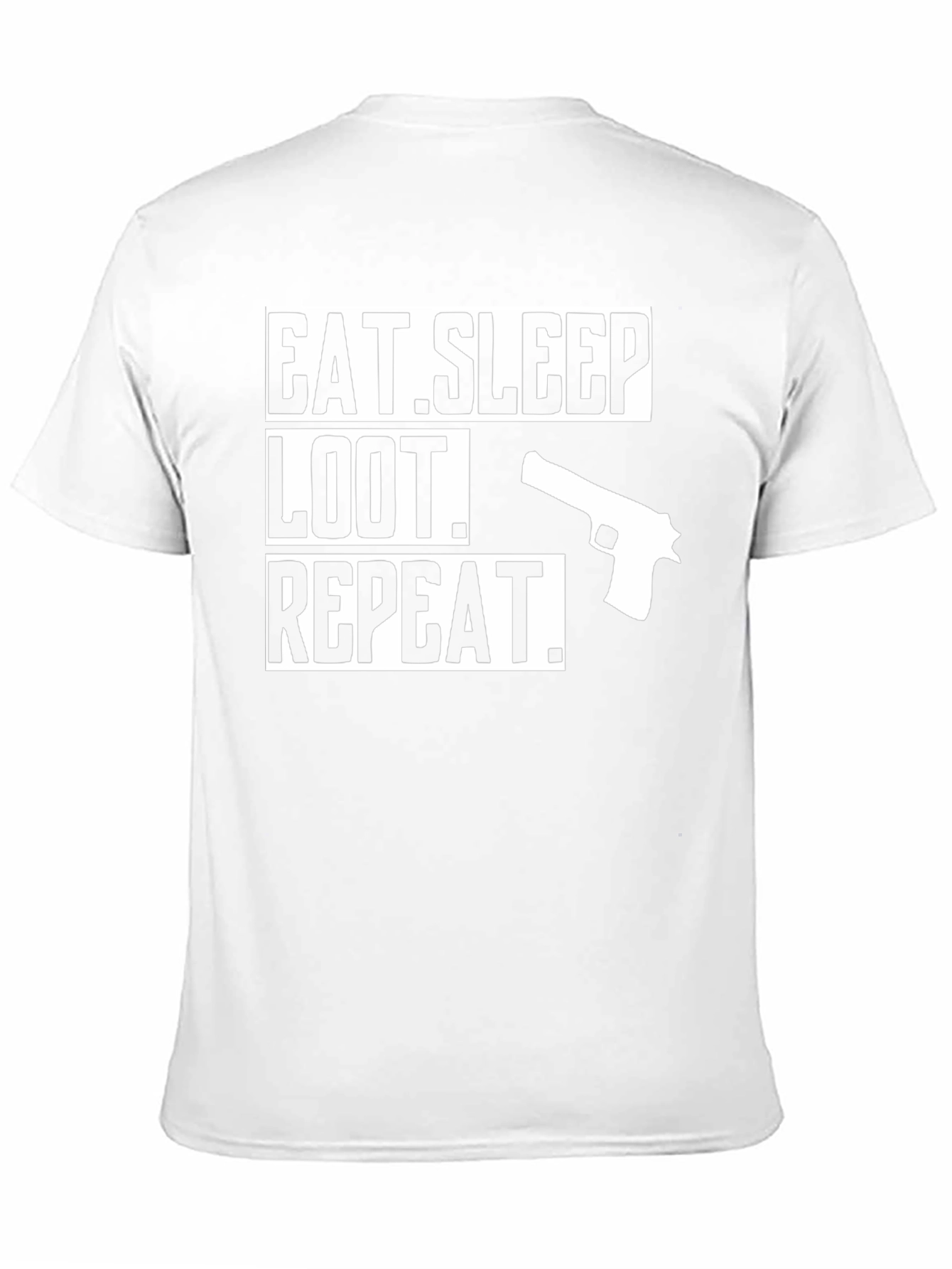 Eat Sleep Loot Repeat Gun Graphic T-Shirt