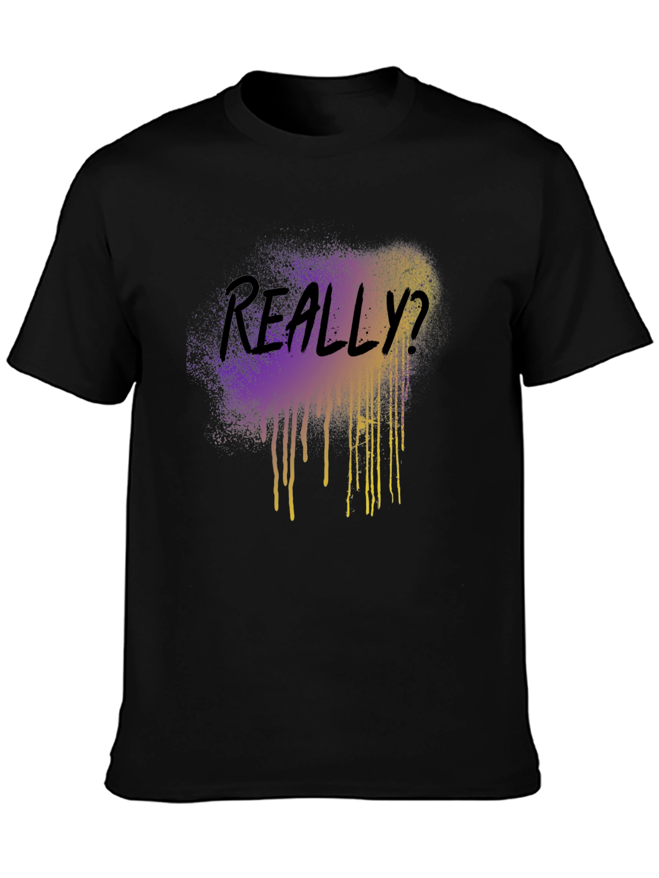 Really? Graphic Tee - Trendy Streetwear T-Shirt