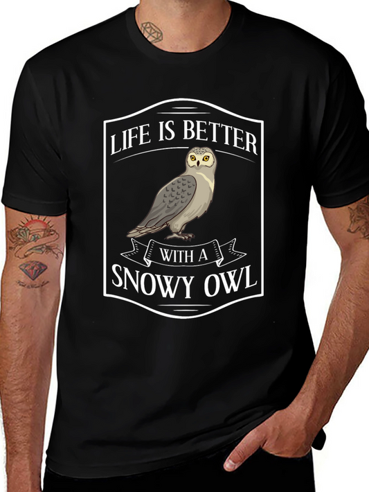 Snowy Owl Graphic T-Shirt - Life Is Better With An Owl