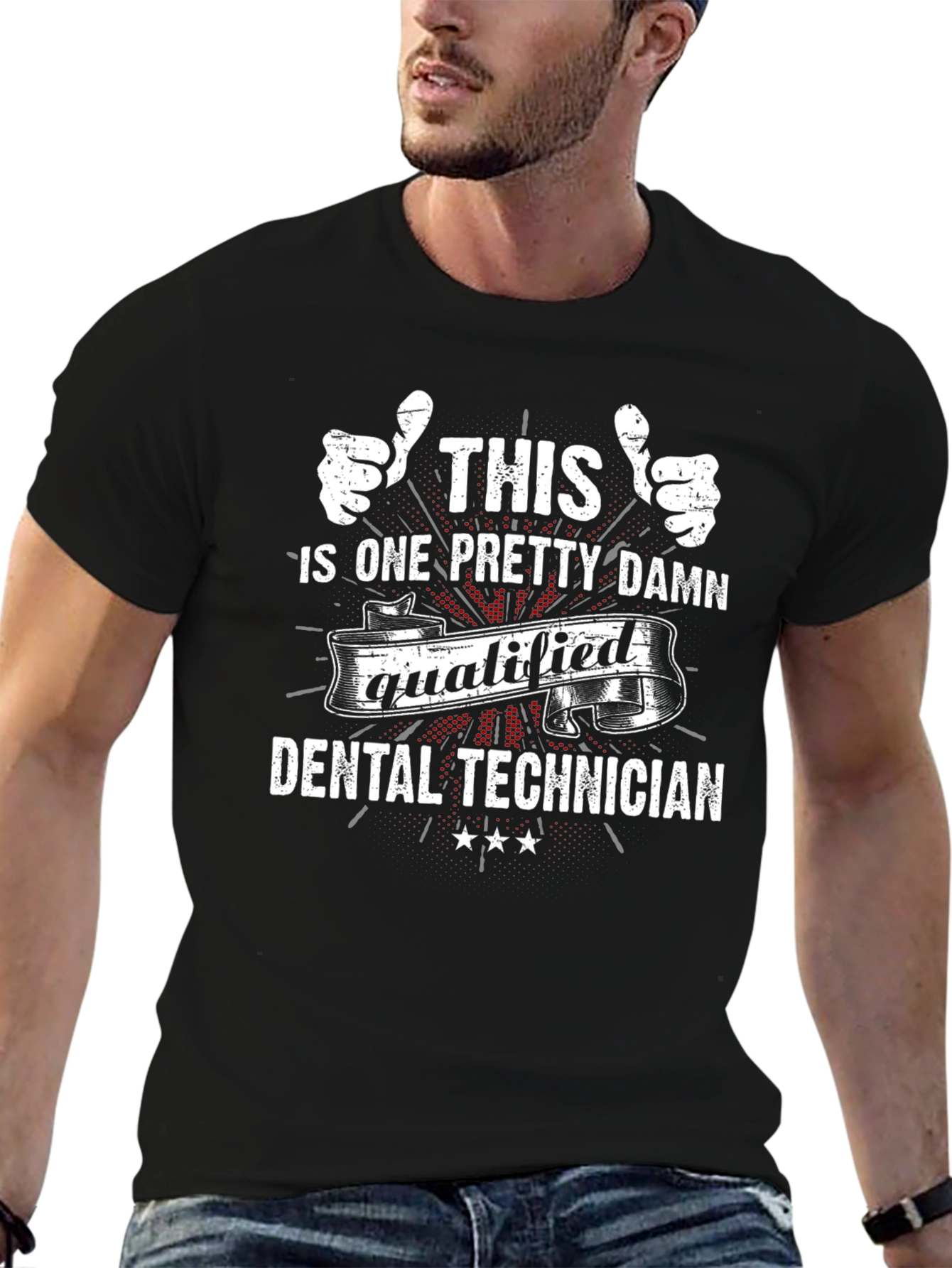 Dental Technician T-Shirt - Qualified Design