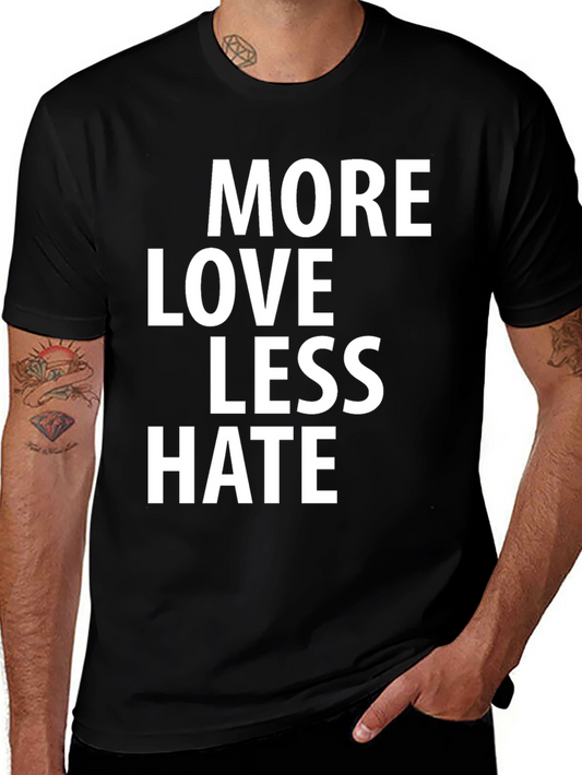 More Love Less Hate Graphic Tee - Black