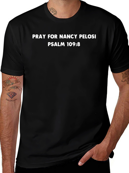 Pray for Nancy Pelosi T-Shirt