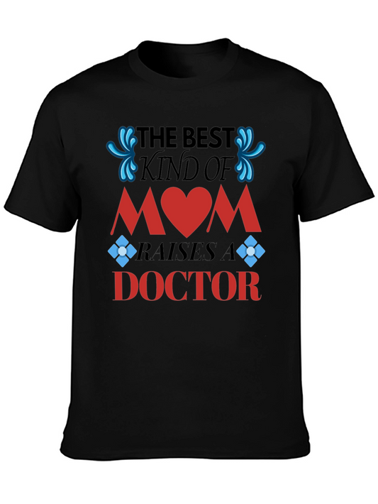 Best Kind of Mom Doctor T-Shirt
