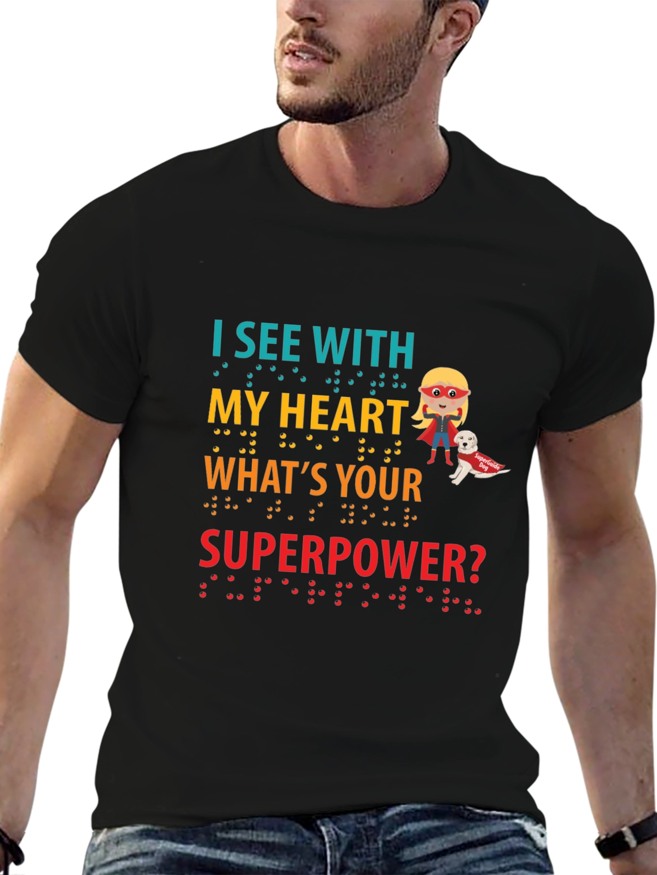 I See With My Heart Superpower T-Shirt