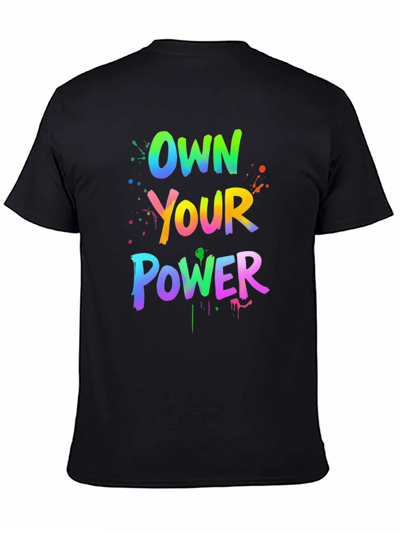 Own Your Power Graphic T-Shirt