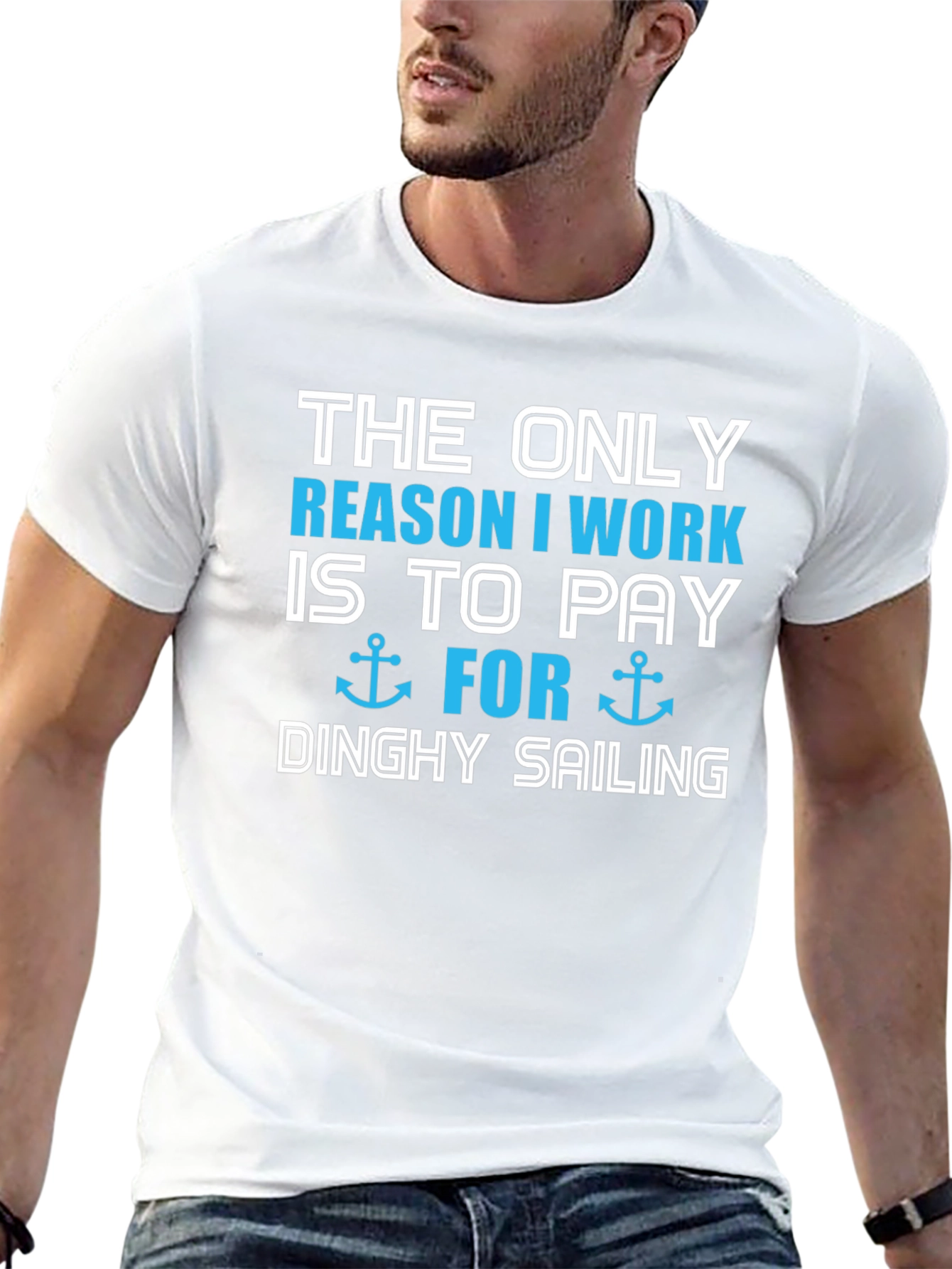 Dinghy Sailing T-Shirt - Work To Sail