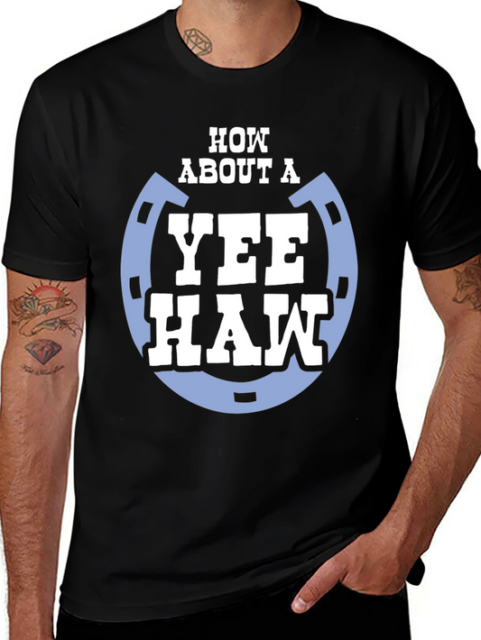 Yee Haw T-Shirt - Cowboy Western Style