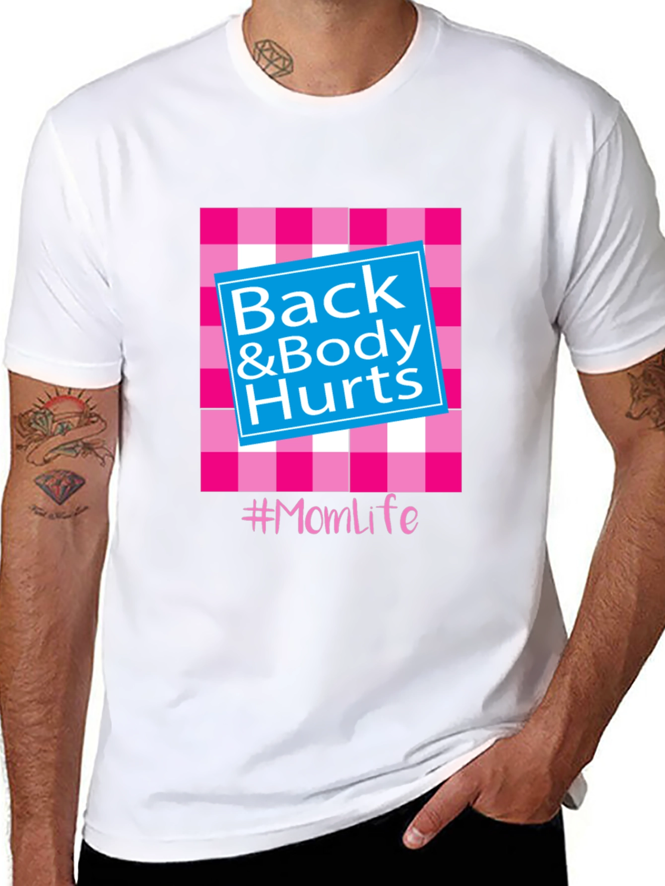 Back & Body Hurts #Momlife T-Shirt