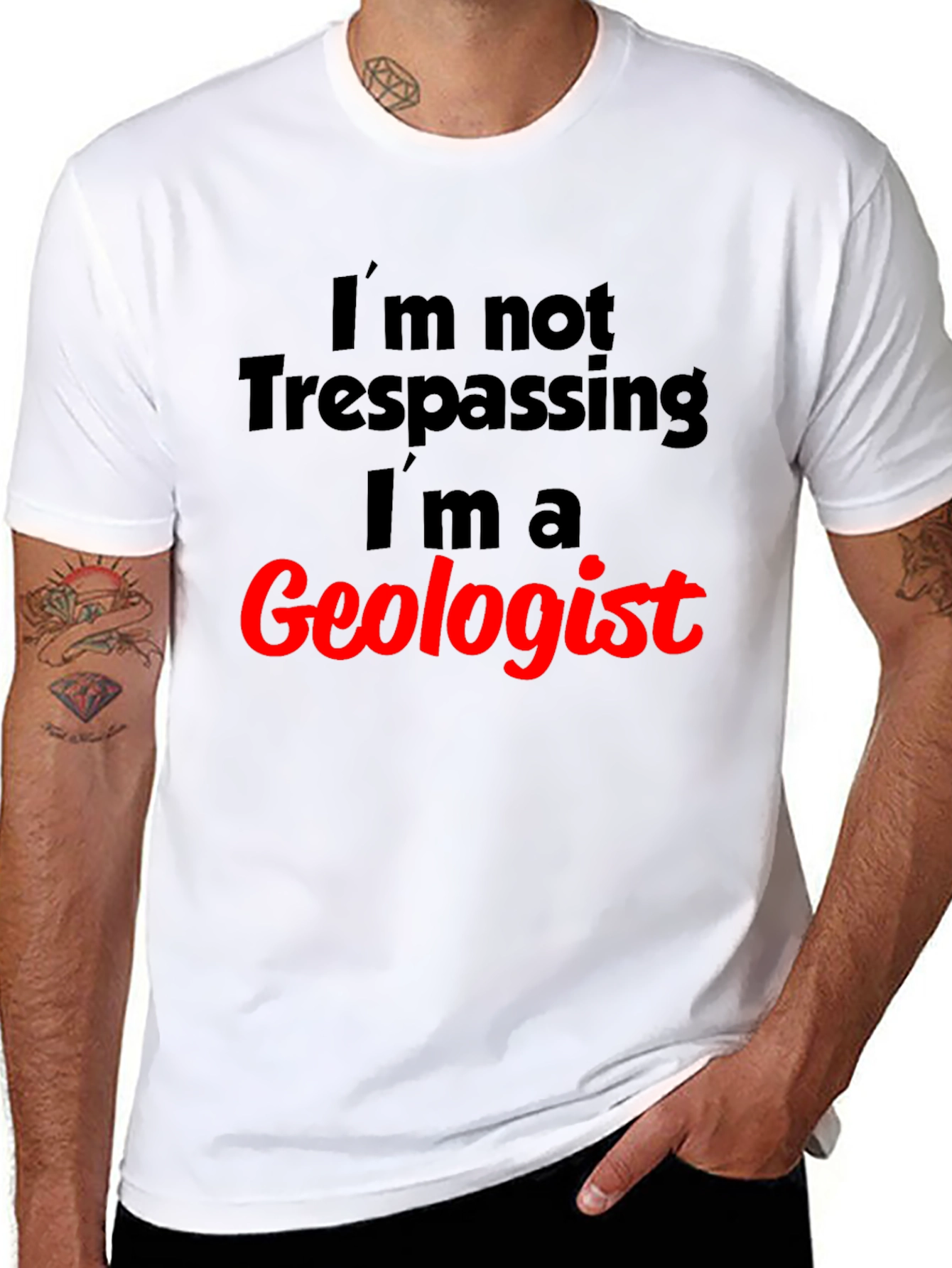 Geologist T-Shirt: Funny Trespassing Excuse Tee