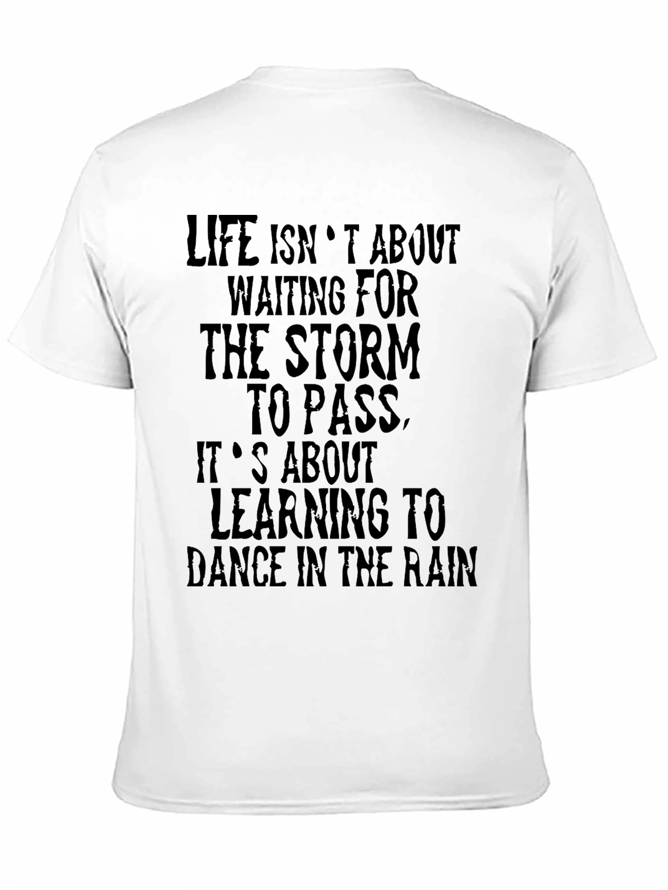 Life Isnt About Waiting Graphic T-Shirt