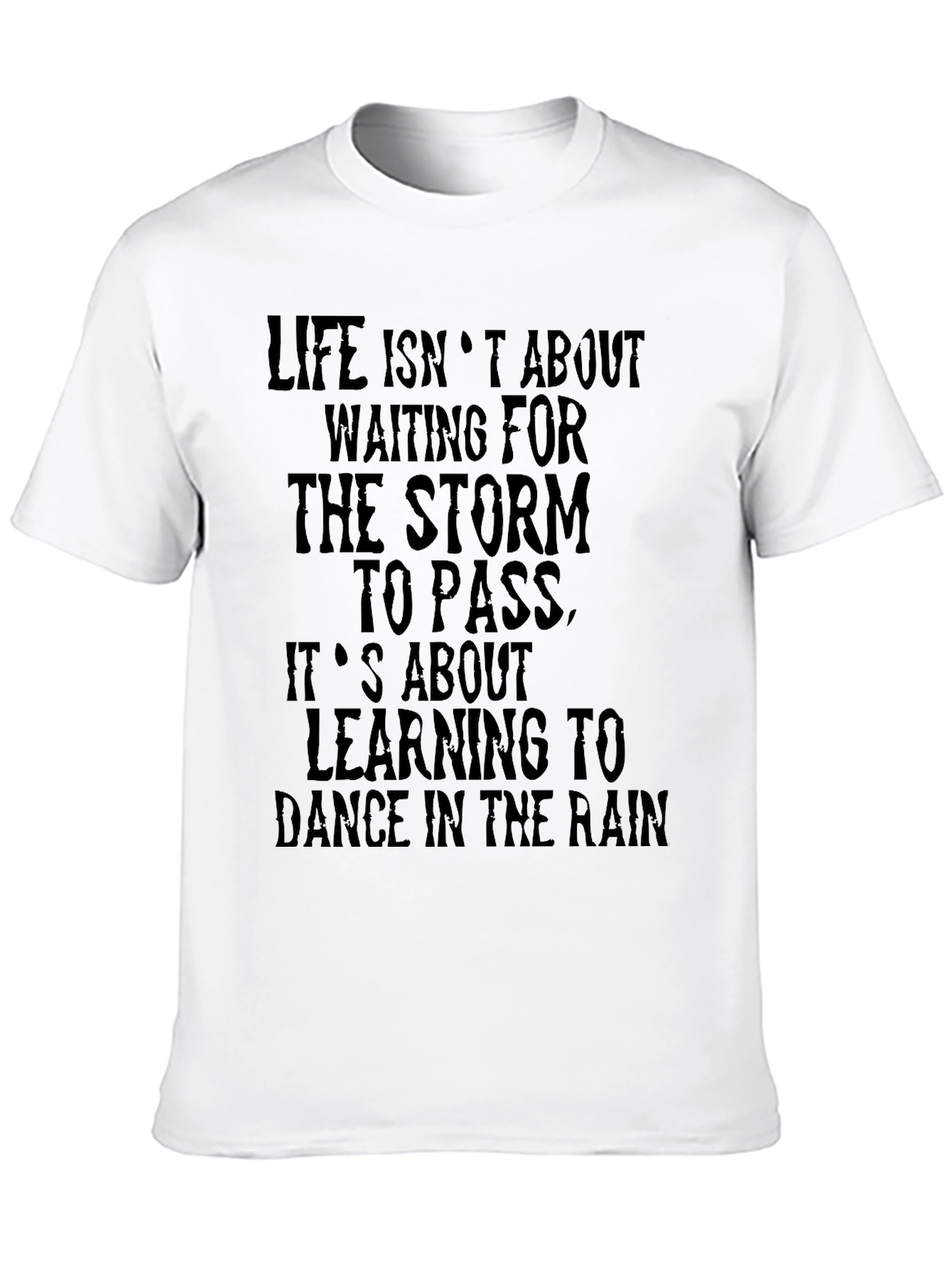 Life Isnt About Waiting Graphic T-Shirt