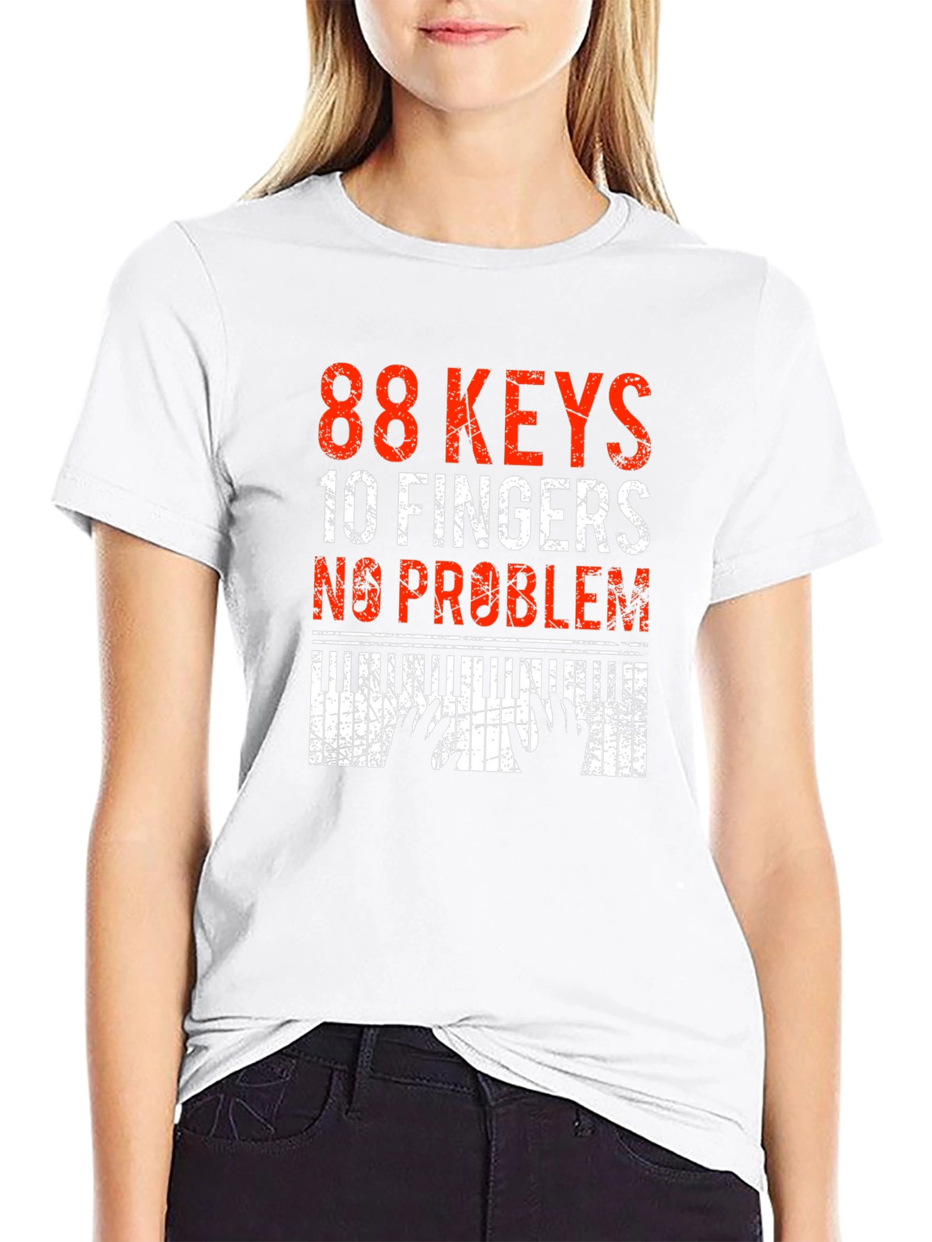 88 Keys 10 Fingers No Problem Piano T-Shirt