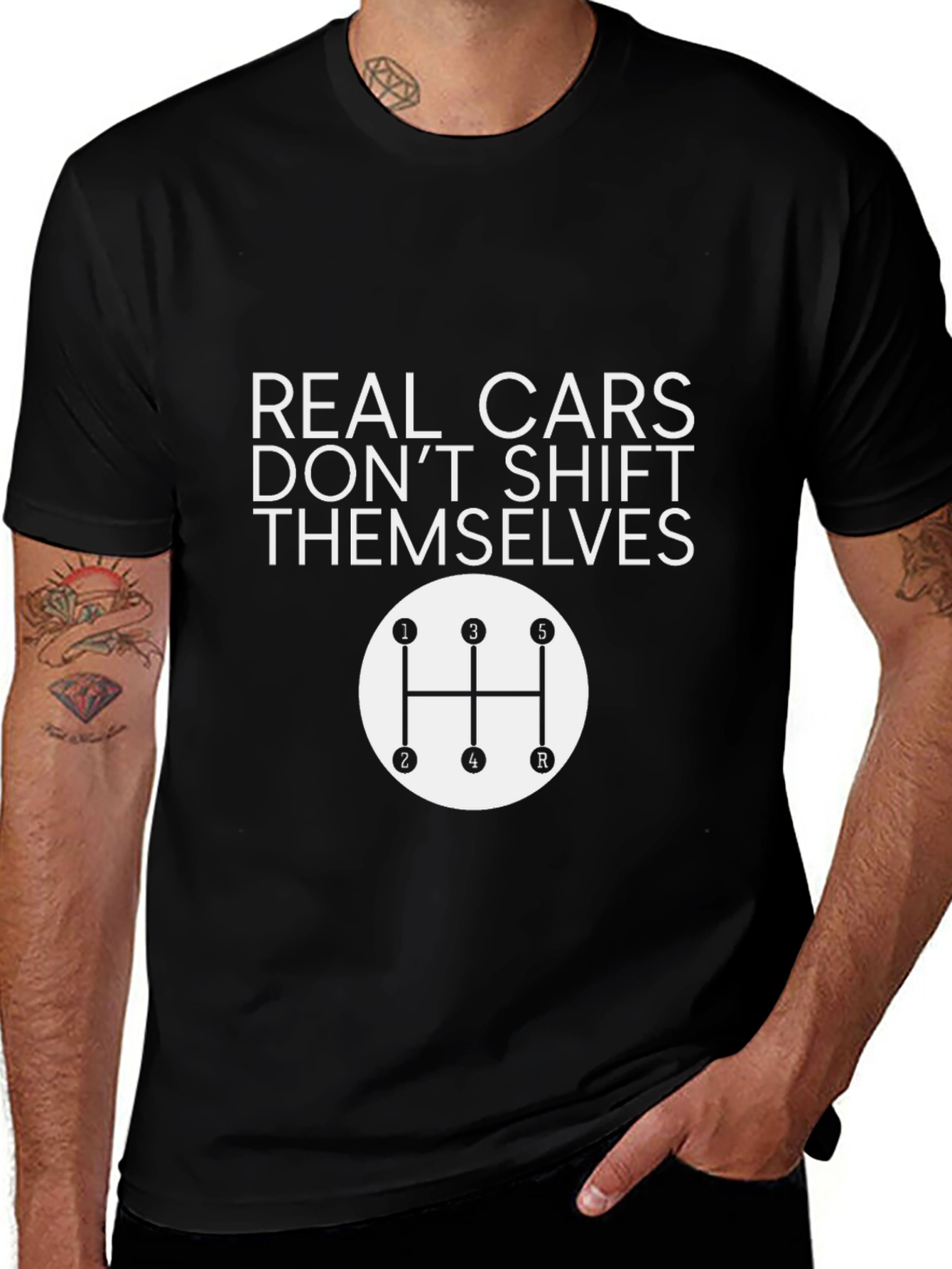 Real Cars Dont Shift Themselves T-Shirt
