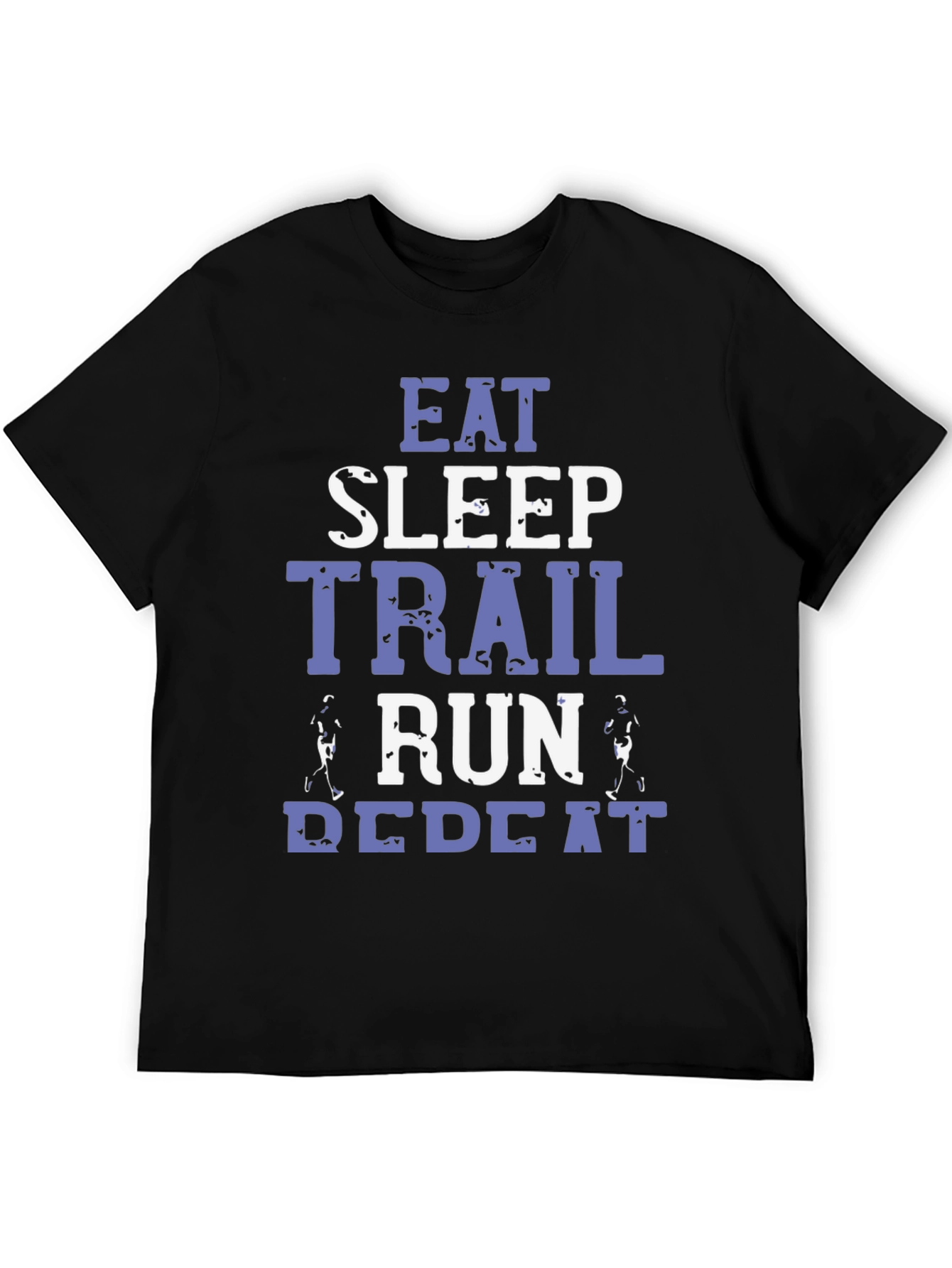 Eat Sleep Trail Run Repeat Black T-Shirt