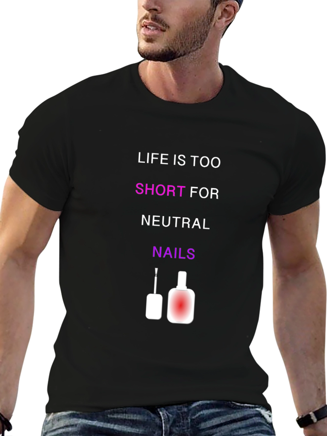 Life is Too Short T-Shirt