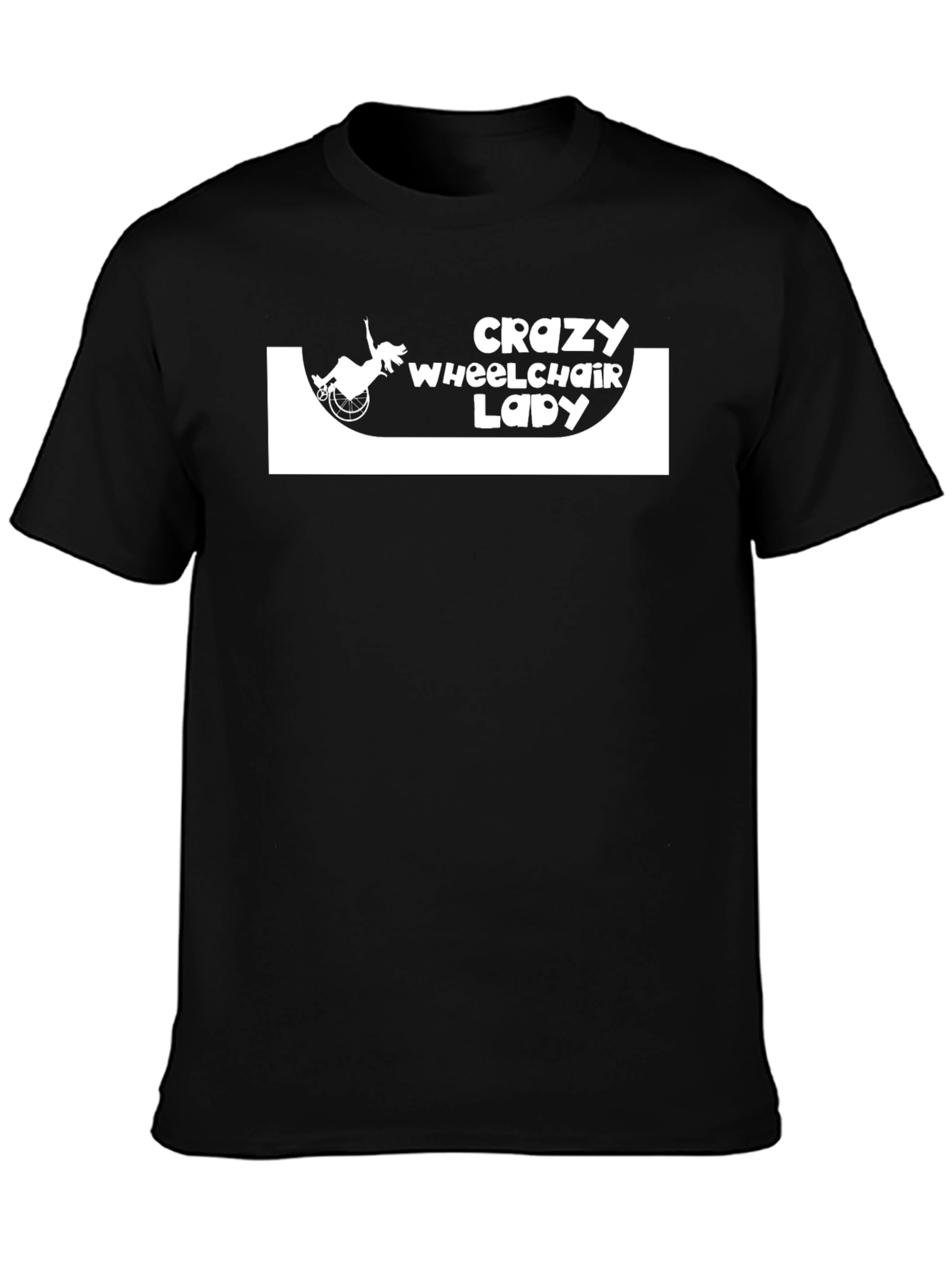 Crazy Wheelchair Lady T-Shirt - Empowering Disability Tee
