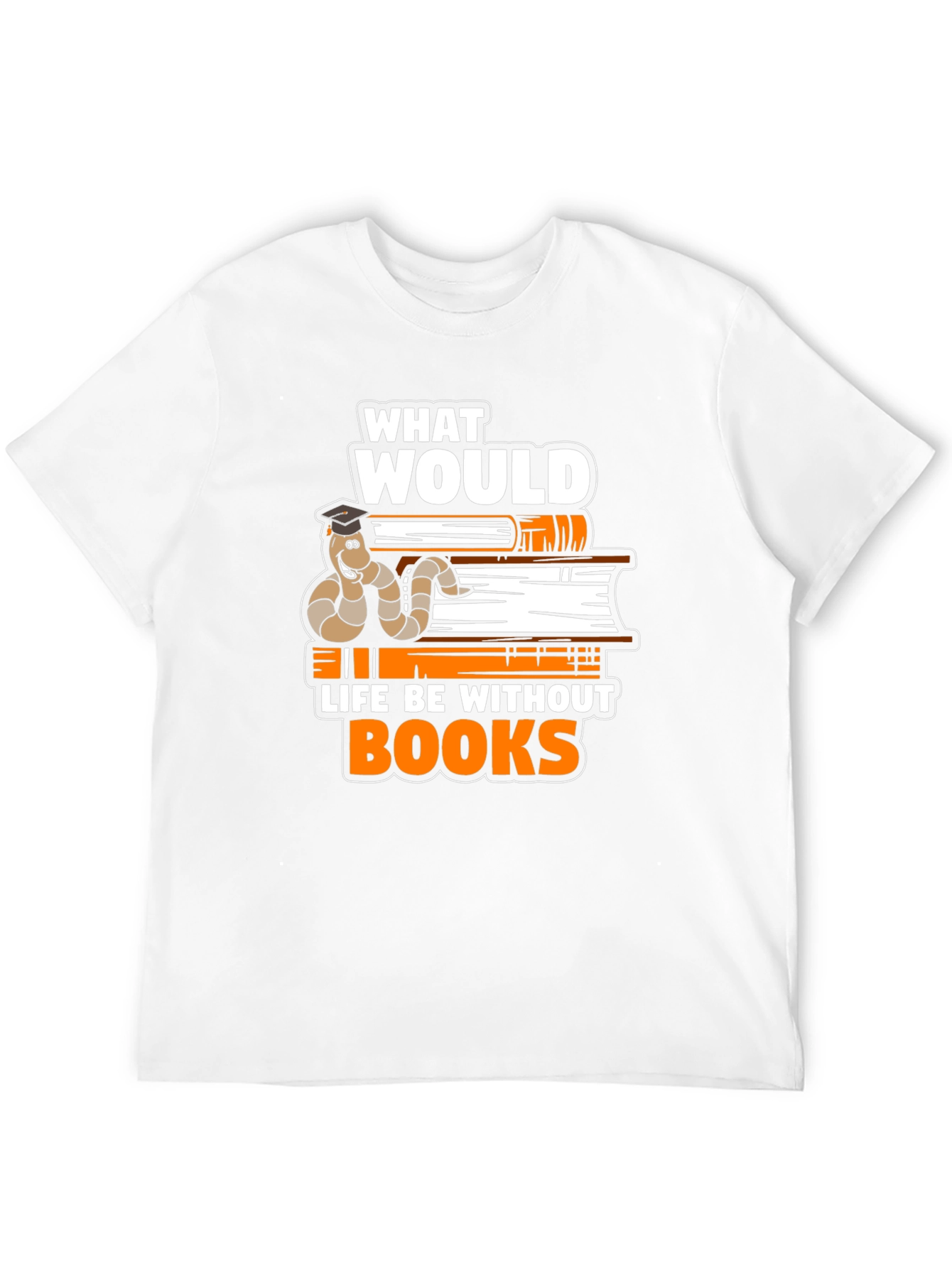 Bookworm Scholar Tee - Life Without Books T-Shirt