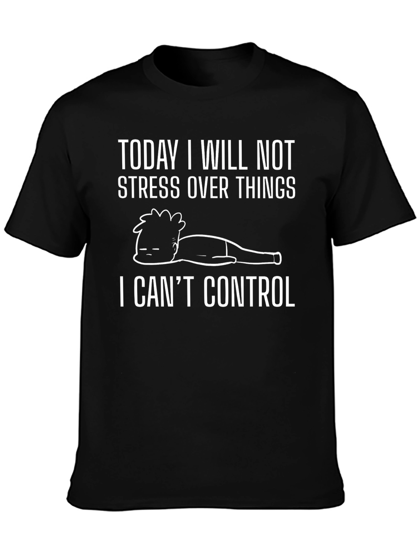 Relaxed Mind T-Shirt: No Stress Graphic Tee