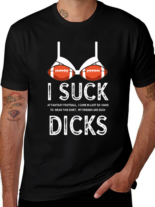 Humorous I Suck Football Bra Graphic T-Shirt