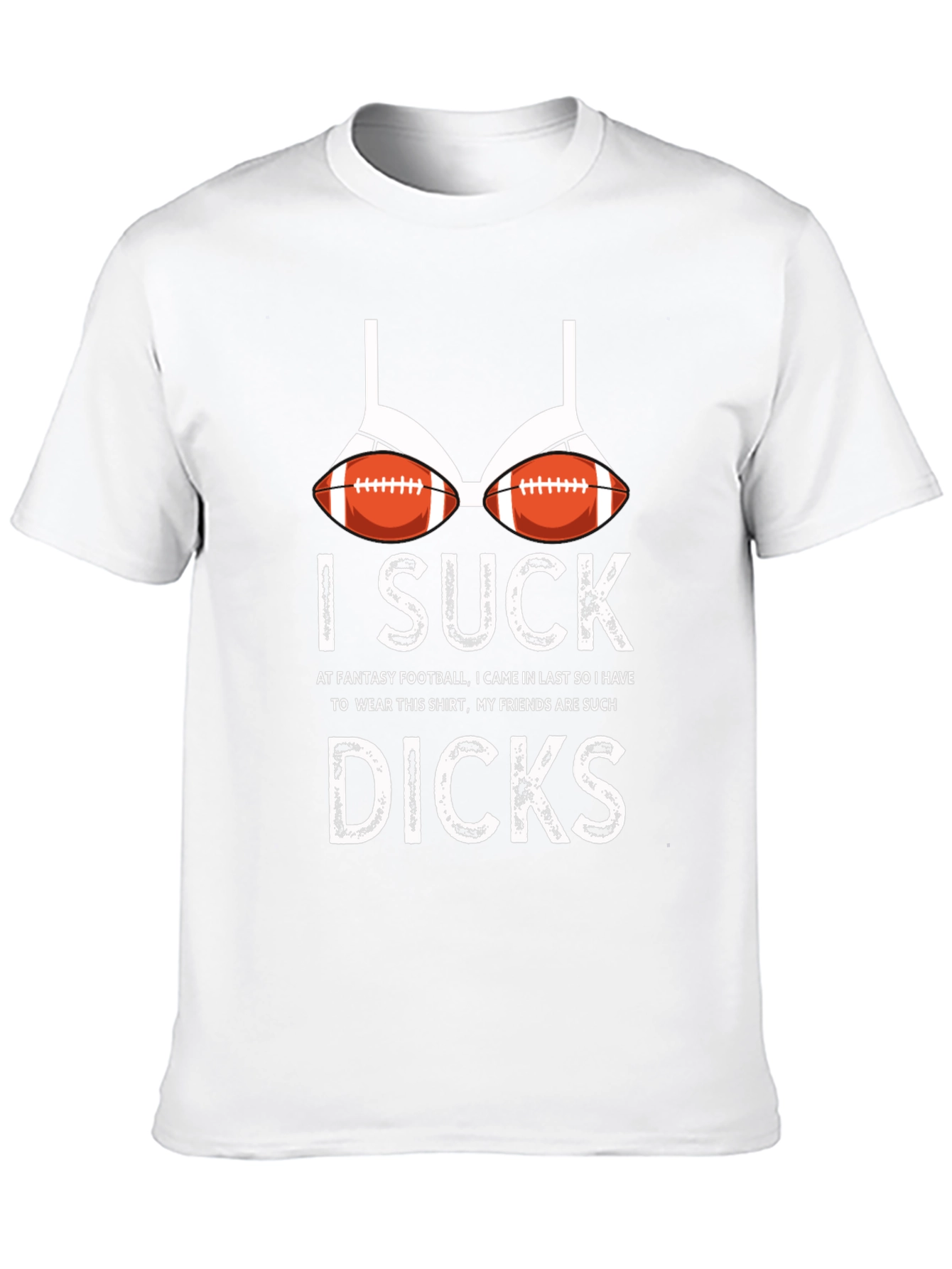 Humorous I Suck Football Bra Graphic T-Shirt