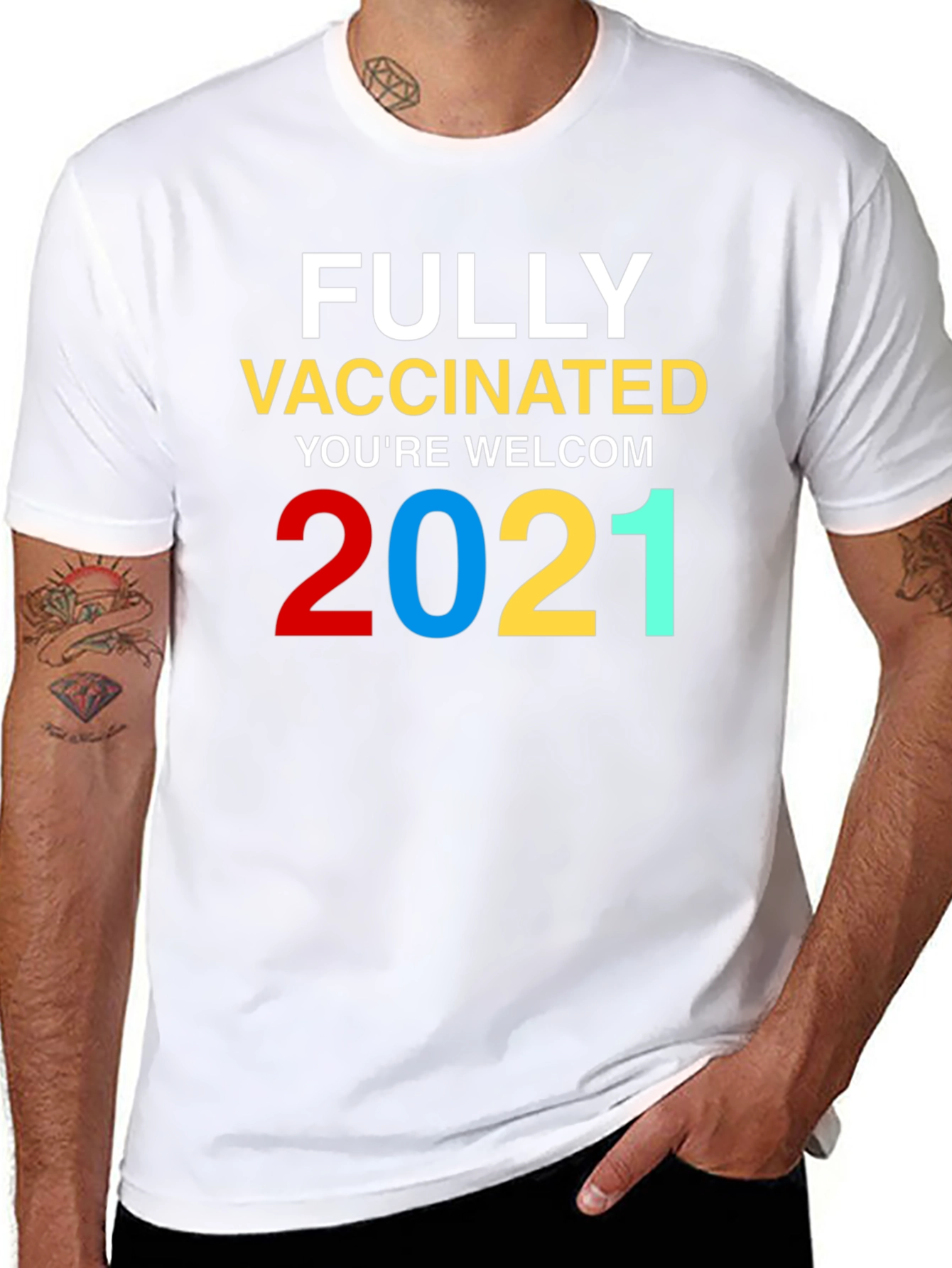 Fully Vaccinated Youre Welcome 2021 T-Shirt