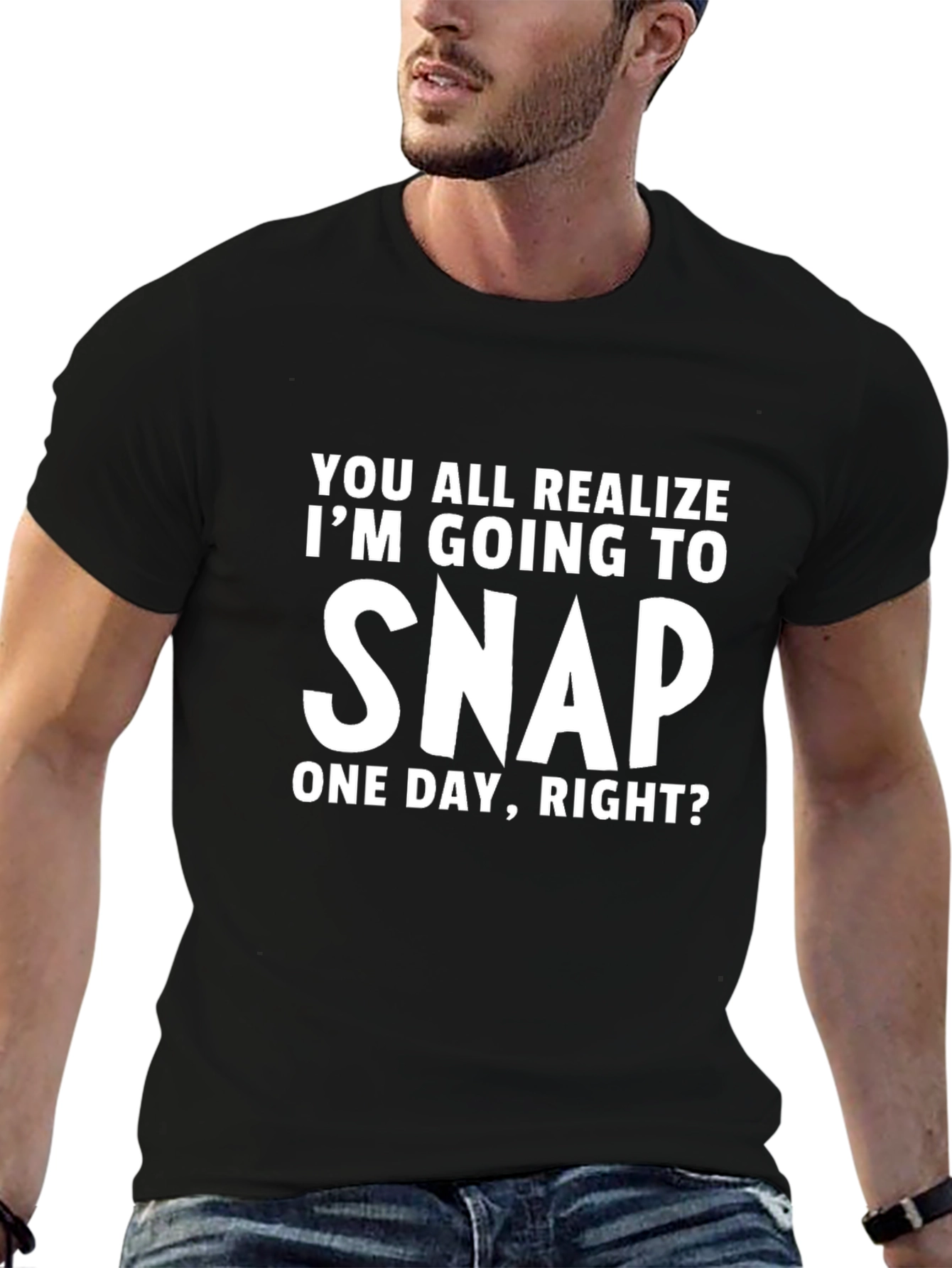 Funny Im Going to Snap Black T-Shirt
