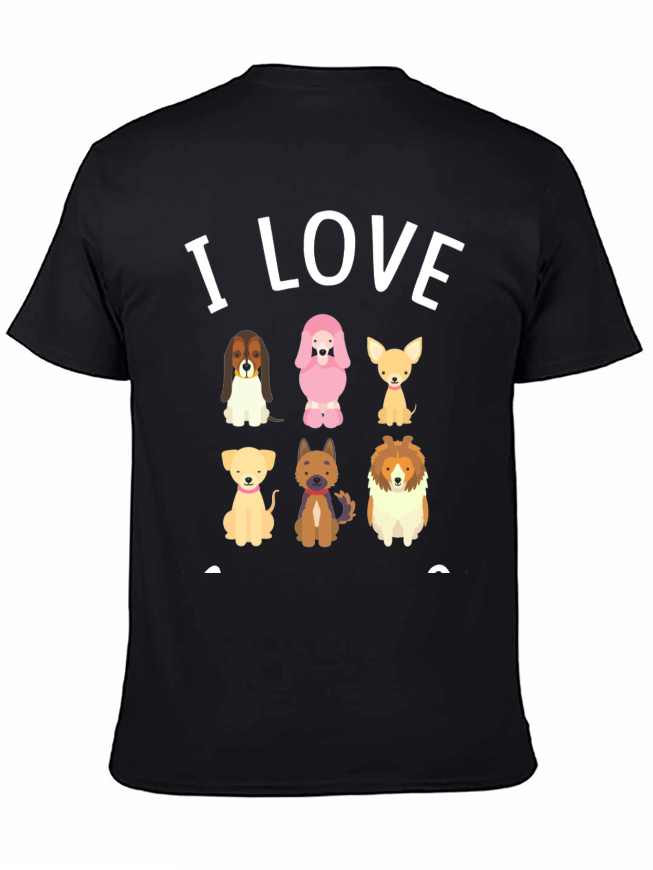 I Love Dogs Graphic T-Shirt