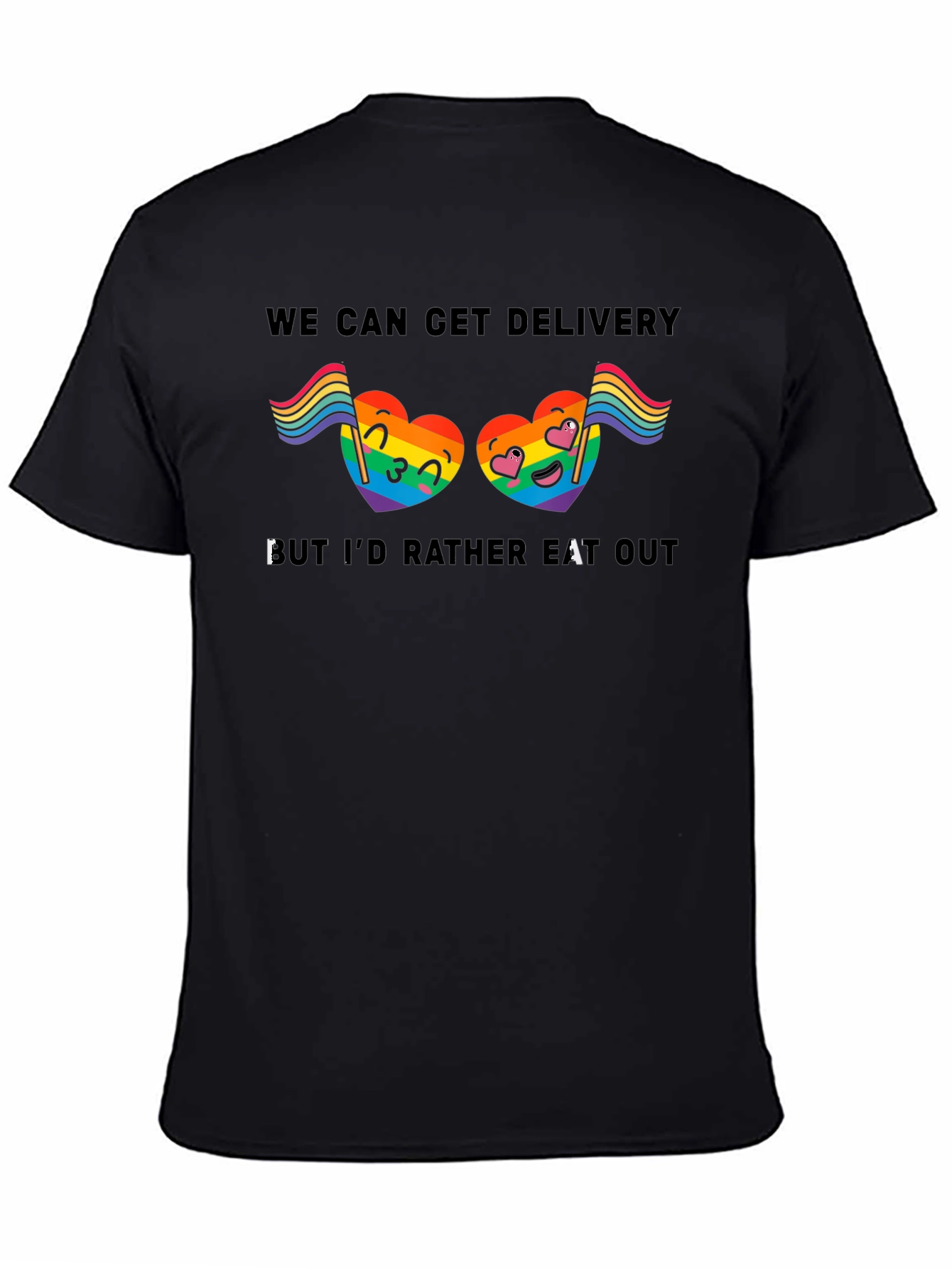 LGBTQ+ Pride T-Shirt: Delivery or Eat Out?