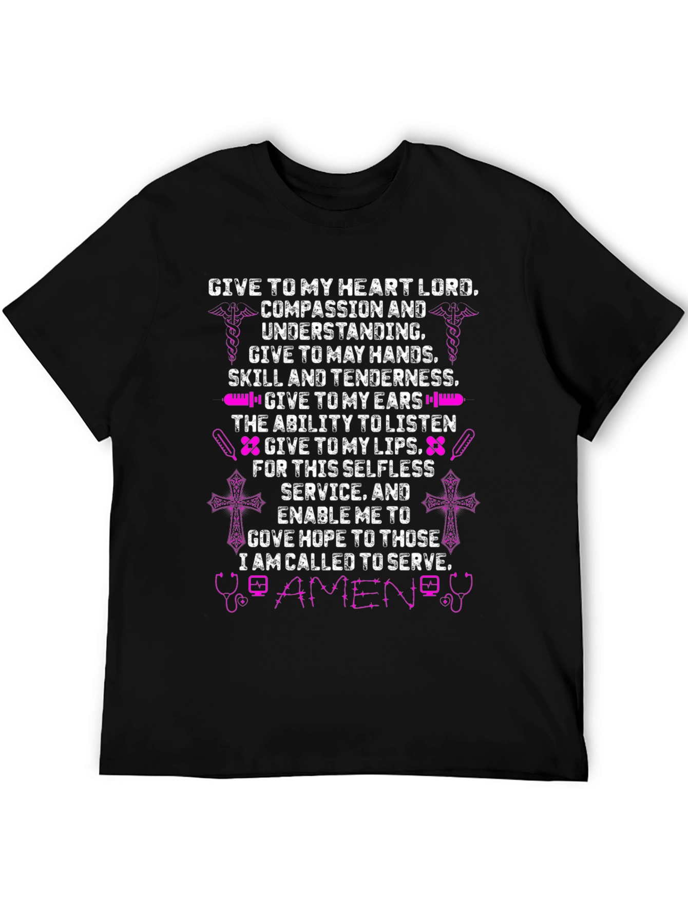 Nurses Prayer T-Shirt - Compassion Skill Service